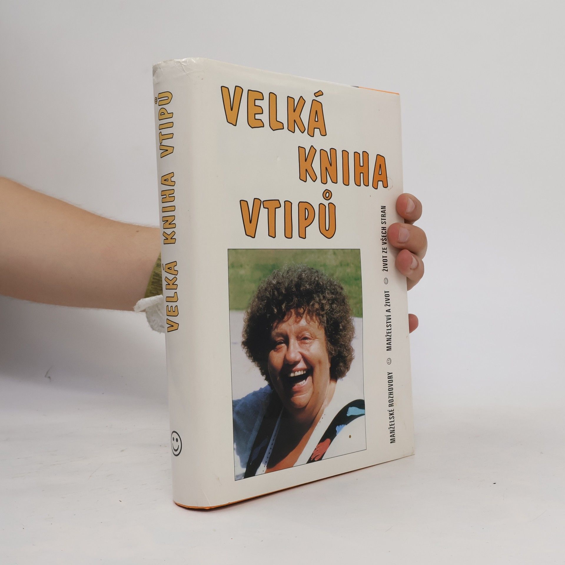 Hořínek Jiří Velká kniha vtipů - Manželské rozhovory / Manželství a život / Život ze všech stran