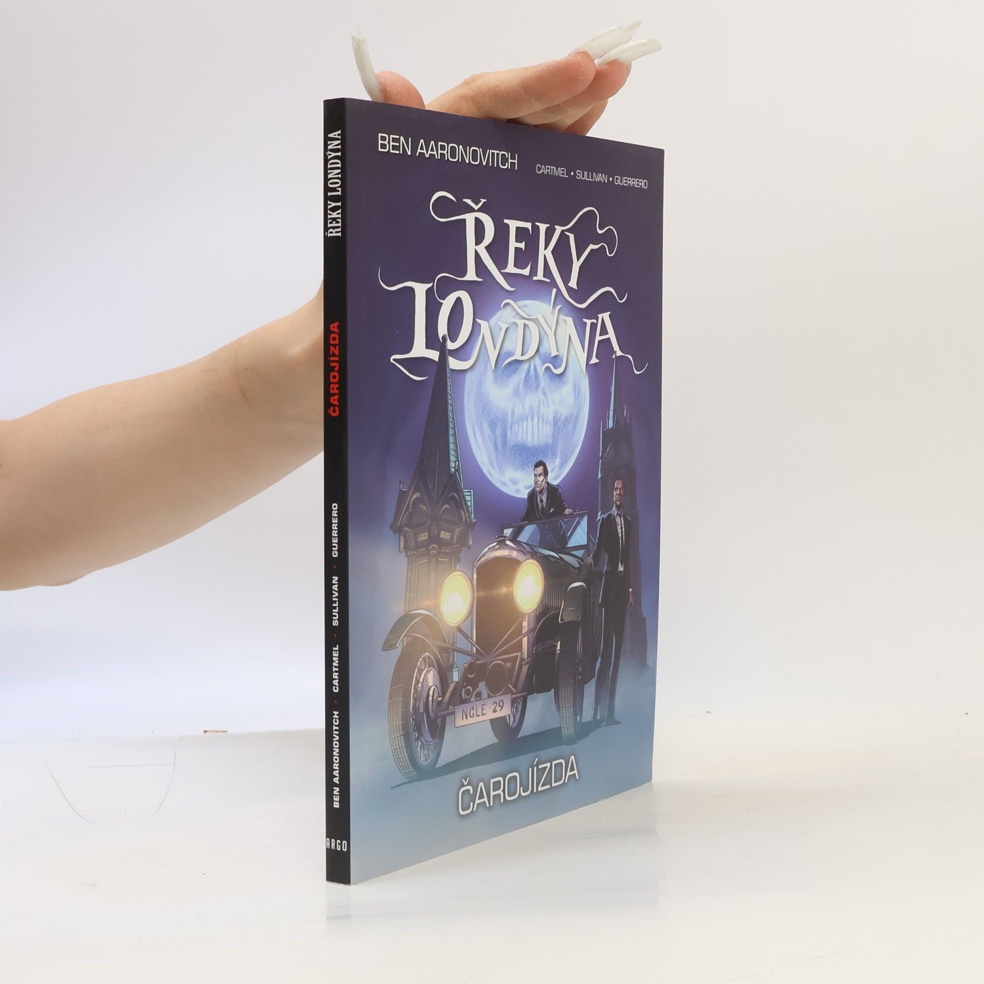 Ben Aaronovitch Řeky Londýna. Čarojízda