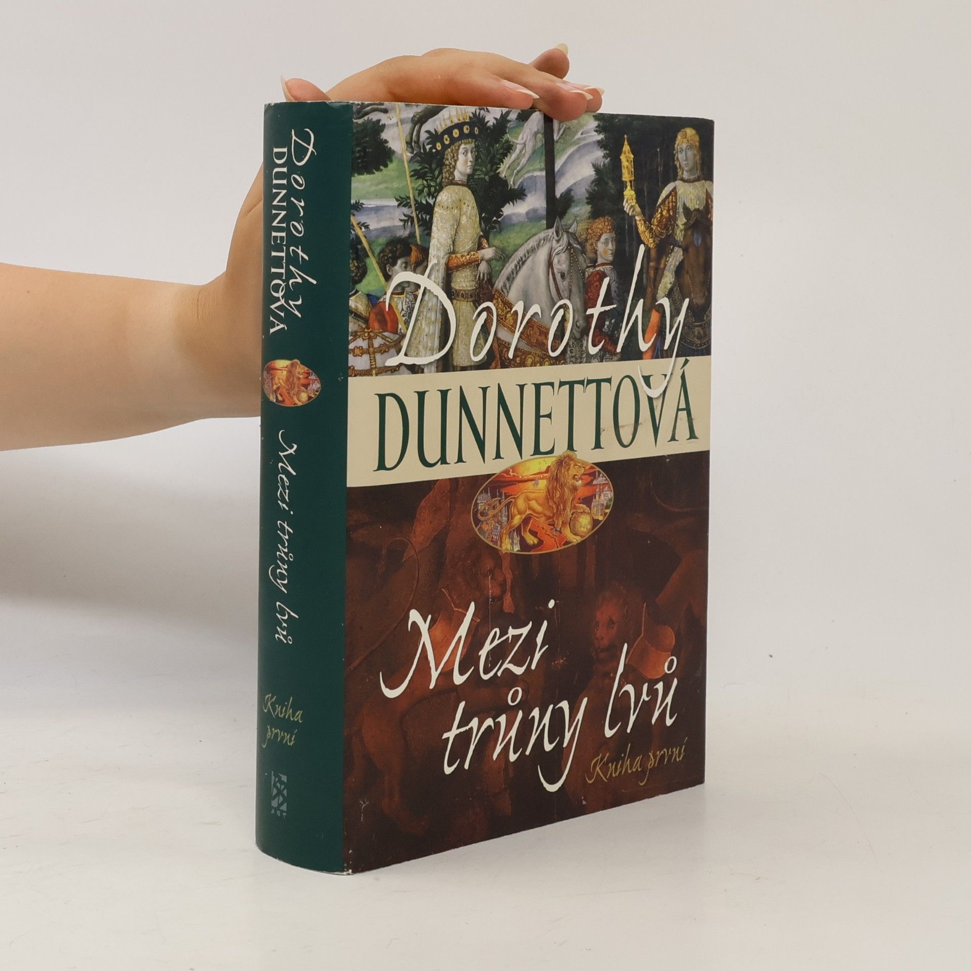 Dorothy Dunnett Mezi trůny lvů. Kniha první