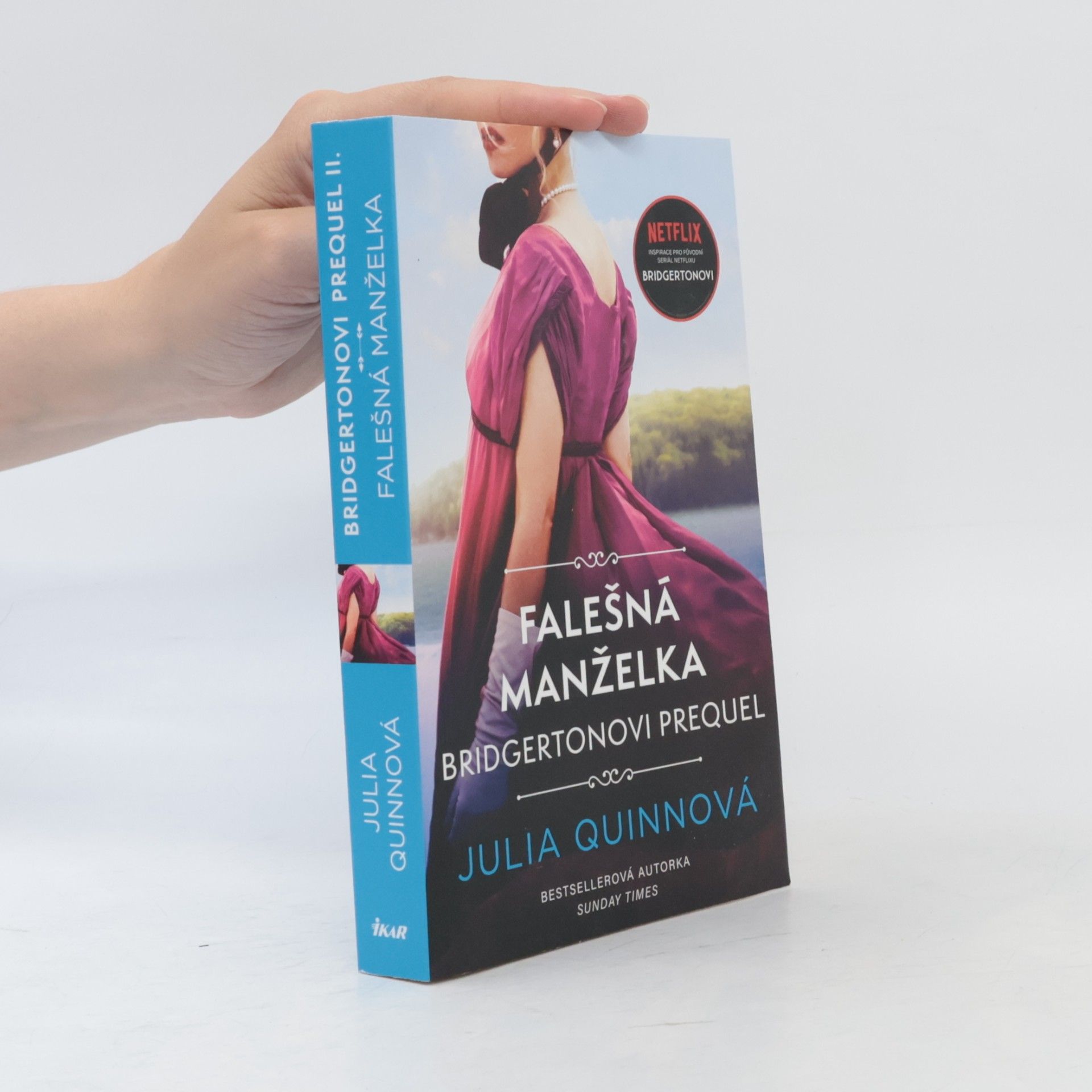 Julie Quinnová Falešná manželka