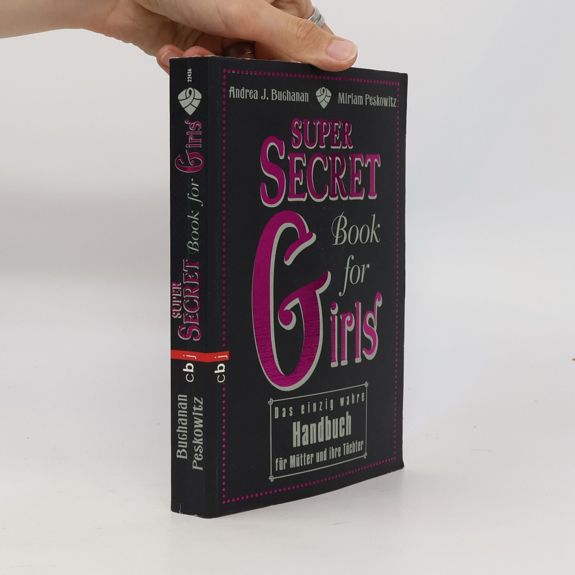 Andrea J. Buchanan Super secret book for girls