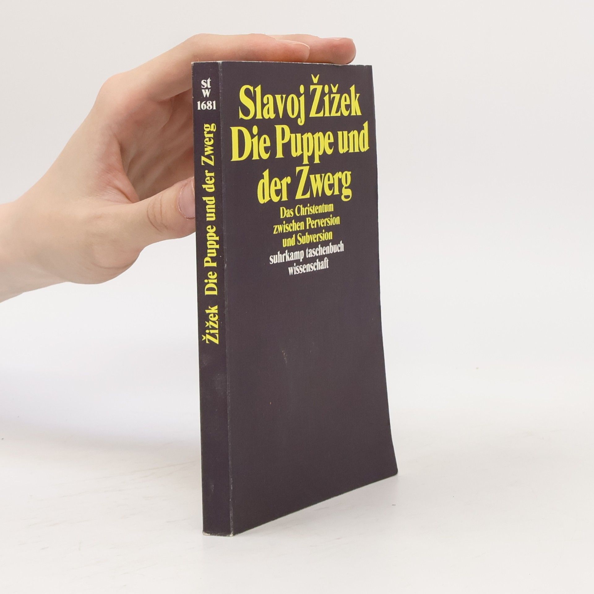 Slavoj Žižek Die Puppe und der Zwerg