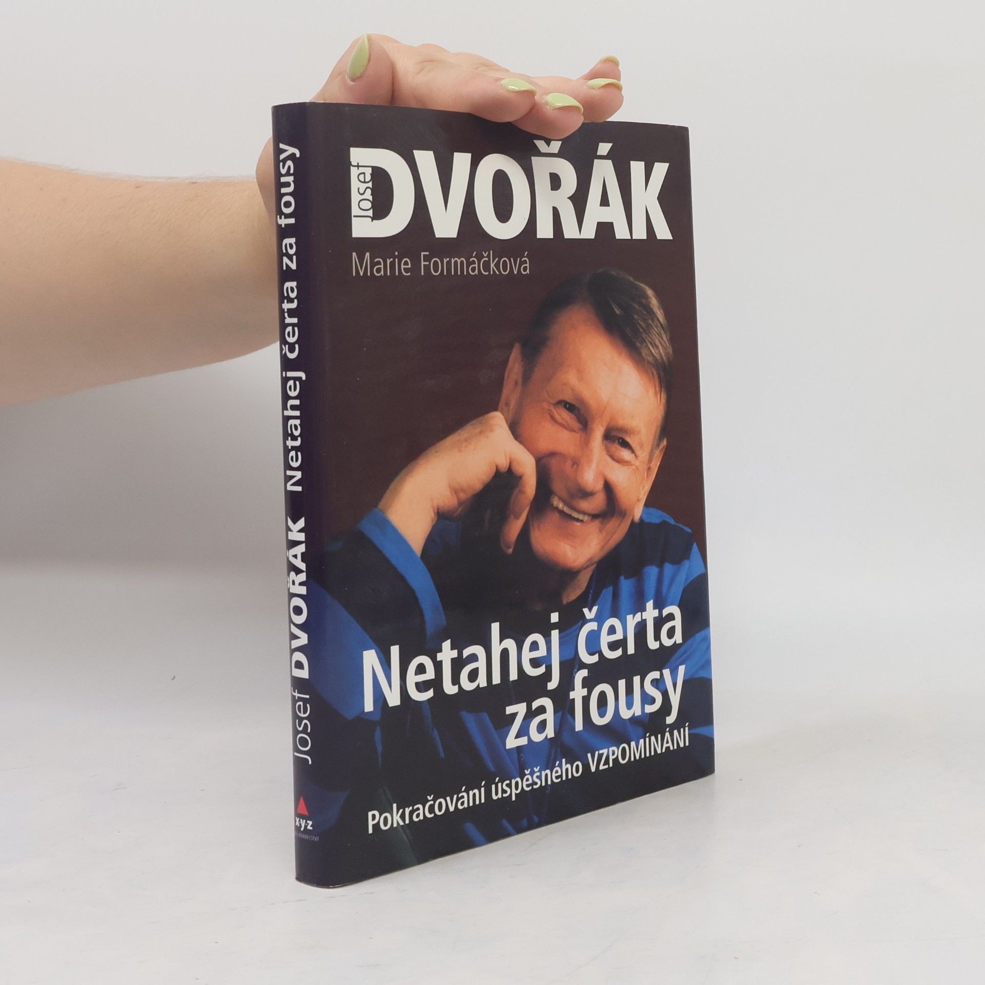 Marie Formáčková Netahej čerta za fousy