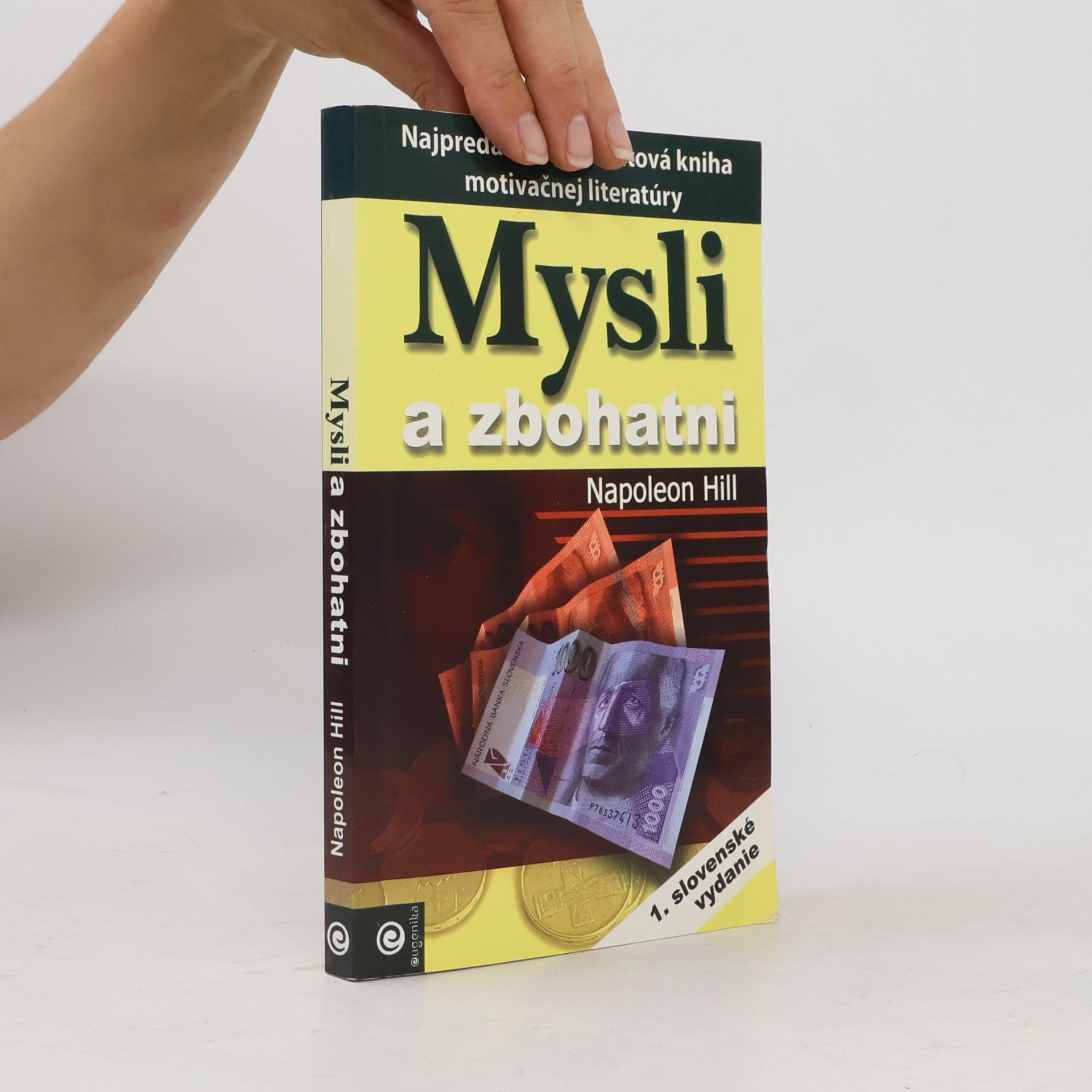 Napoleon Hill Mysli a zbohatni
