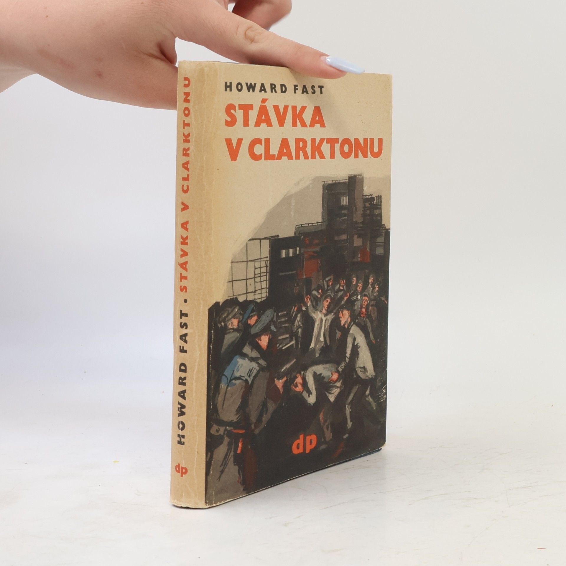 Howard Fast Stávka v Clarktonu