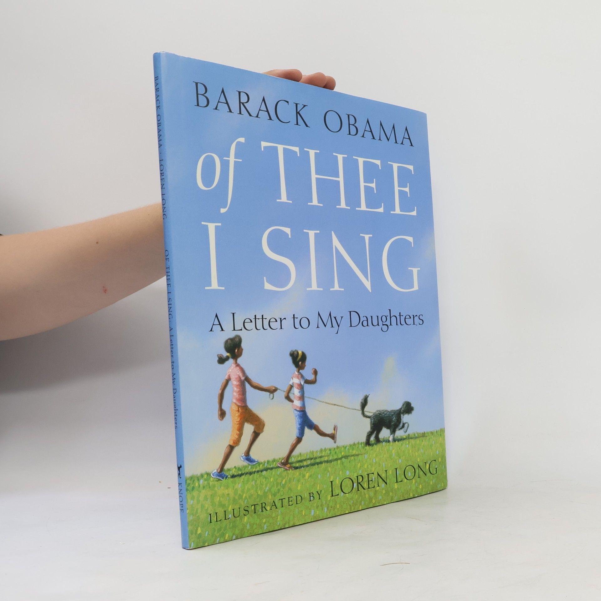 Barack Obama Of thee I sing : a letter to my daughters