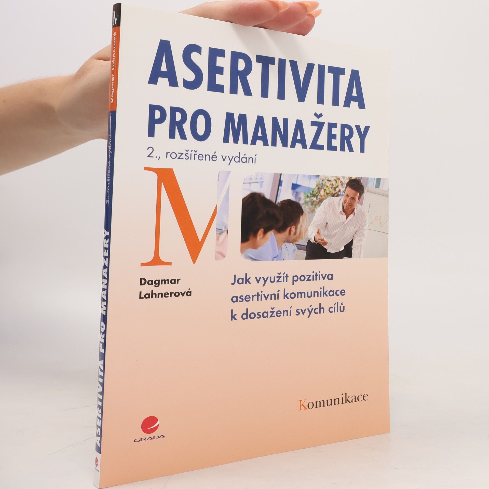 Dagmar Lahnerová Asertivita pro manažery