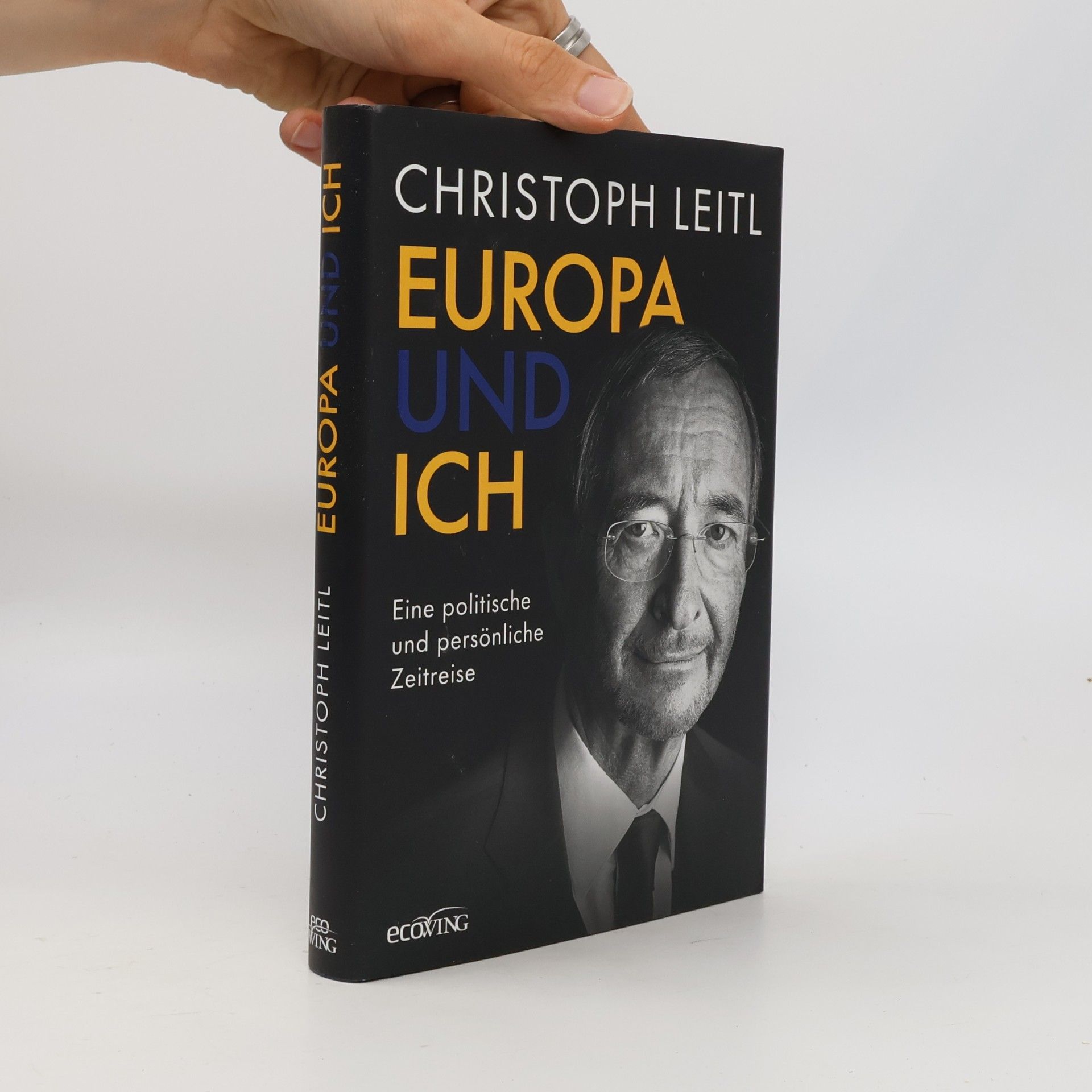 Christoph Leitl Europa und ich