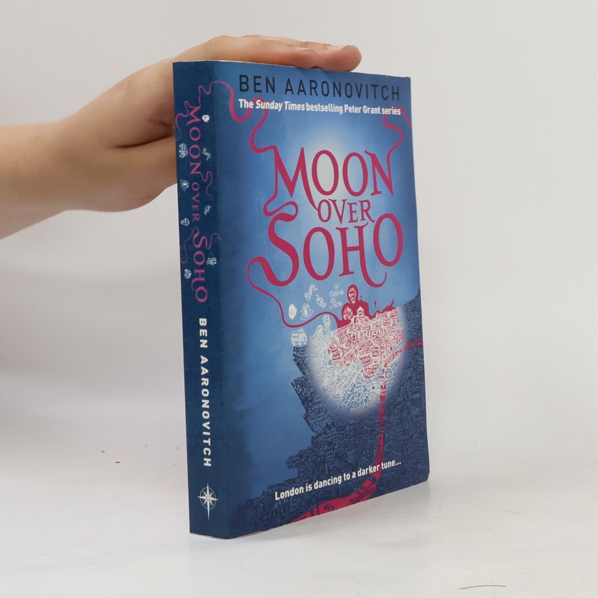 Ben Aaronovitch Moon over Soho