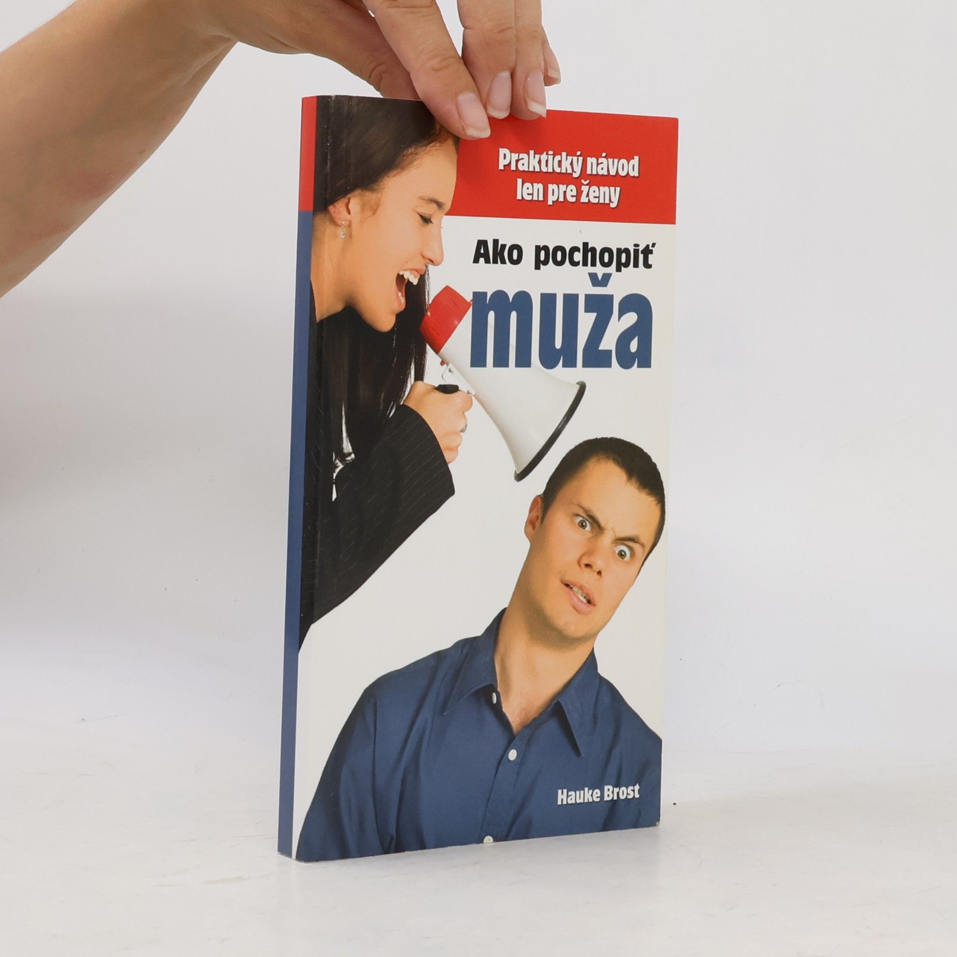 Hauke Brost Ako pochopiť muža