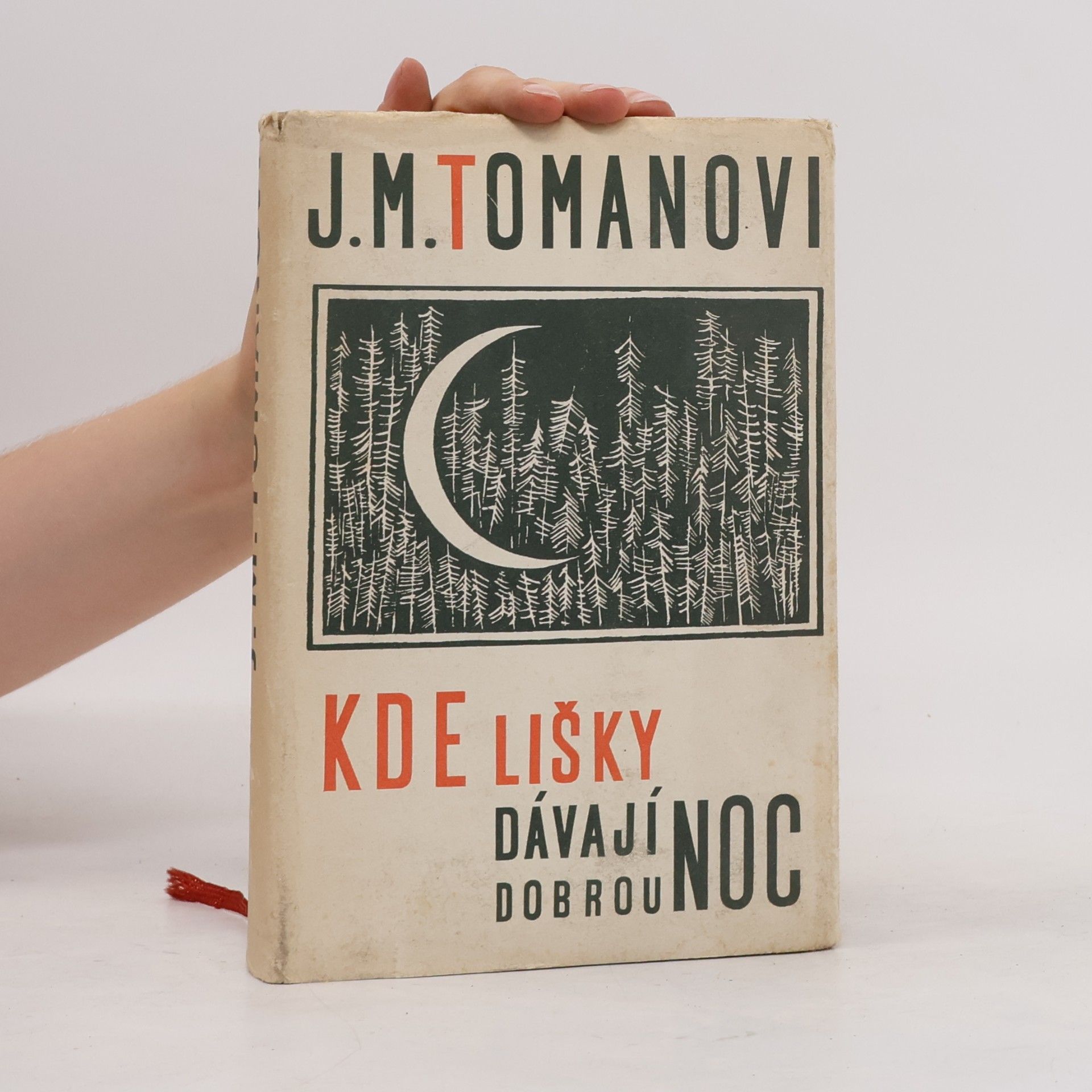 Miroslava Tomanová Kde lišky dávají dobrou noc