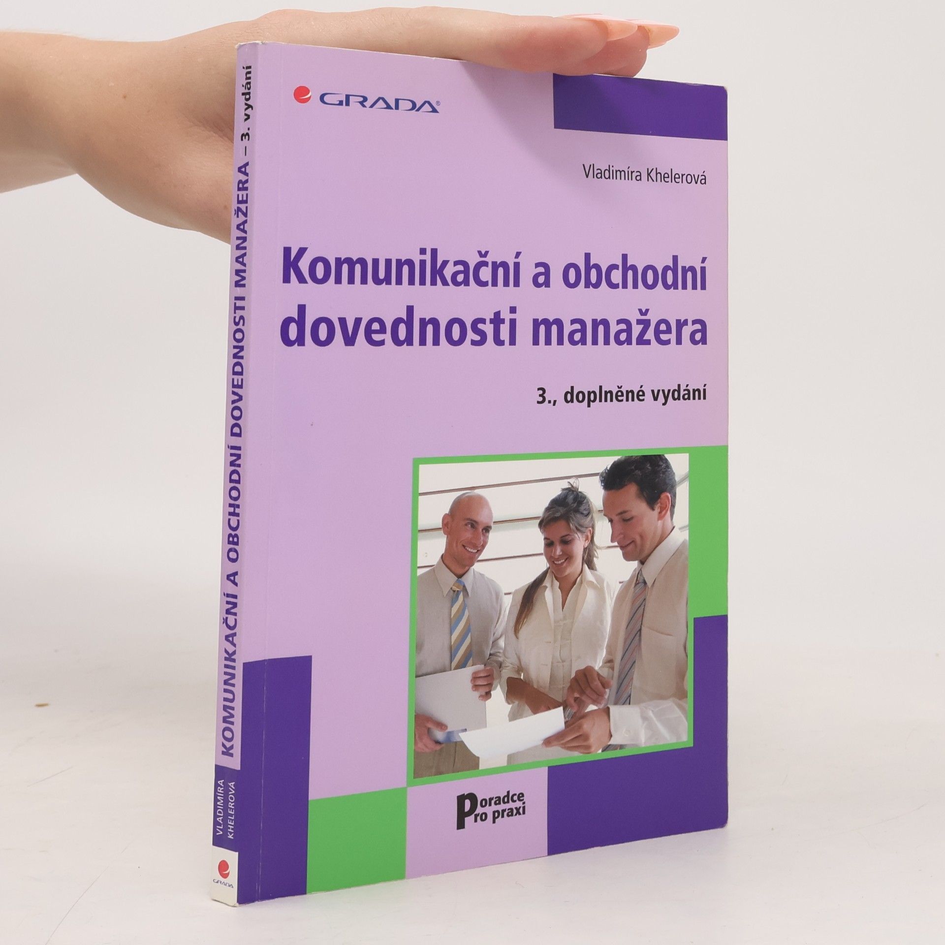 Vladimíra Khelerová Komunikační a obchodní dovednosti manažera
