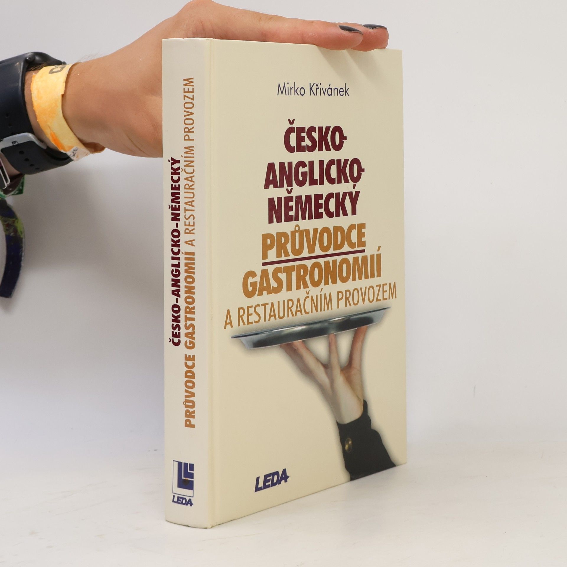 Česko-anglicko-německý průvodce gastronomií a restauračním provozem