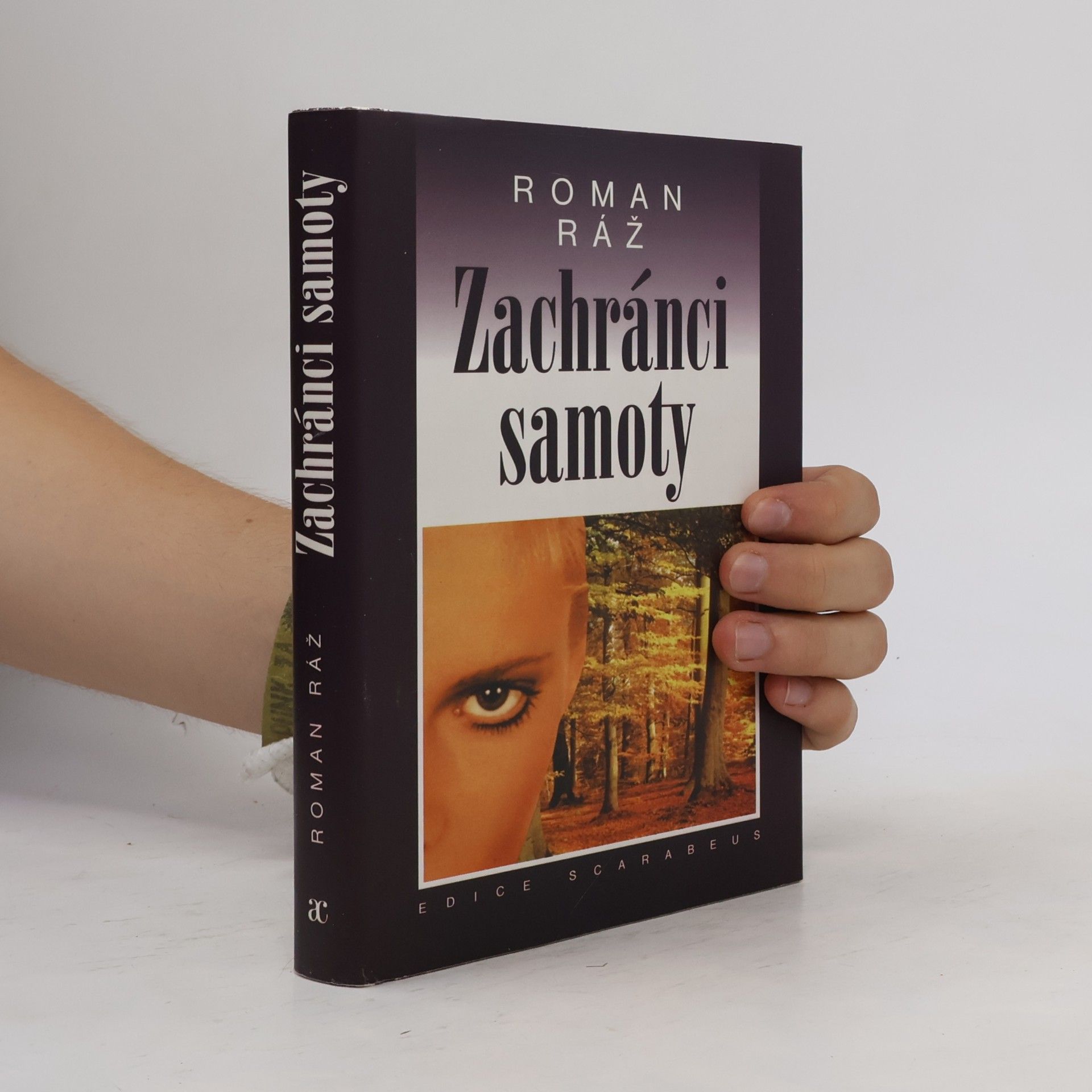 Roman Ráž Zachránci samoty