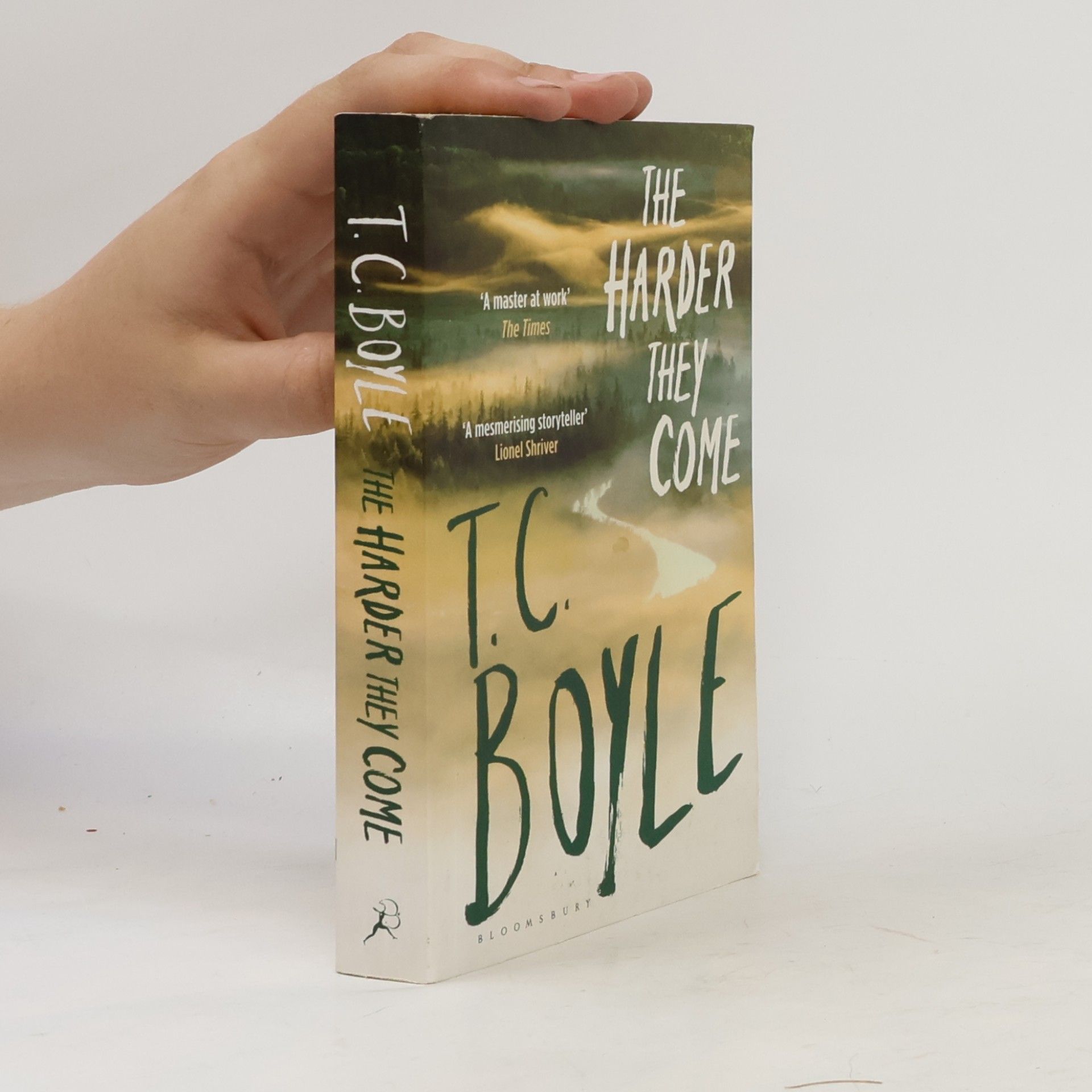 T. C. Boyle The Harder They Come