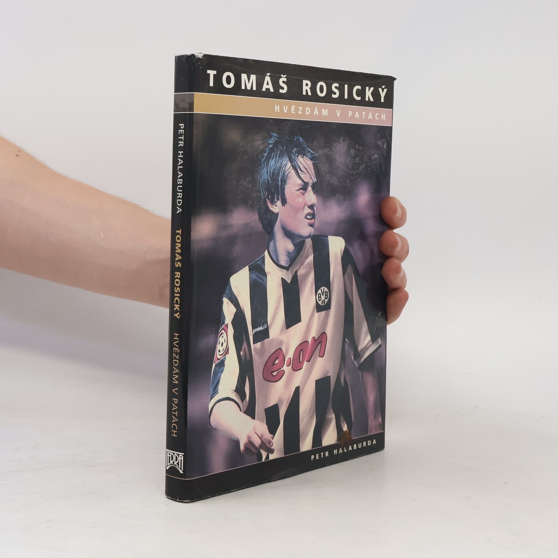 Petr Halaburda Hvězdám v patách. Tomáš Rosický