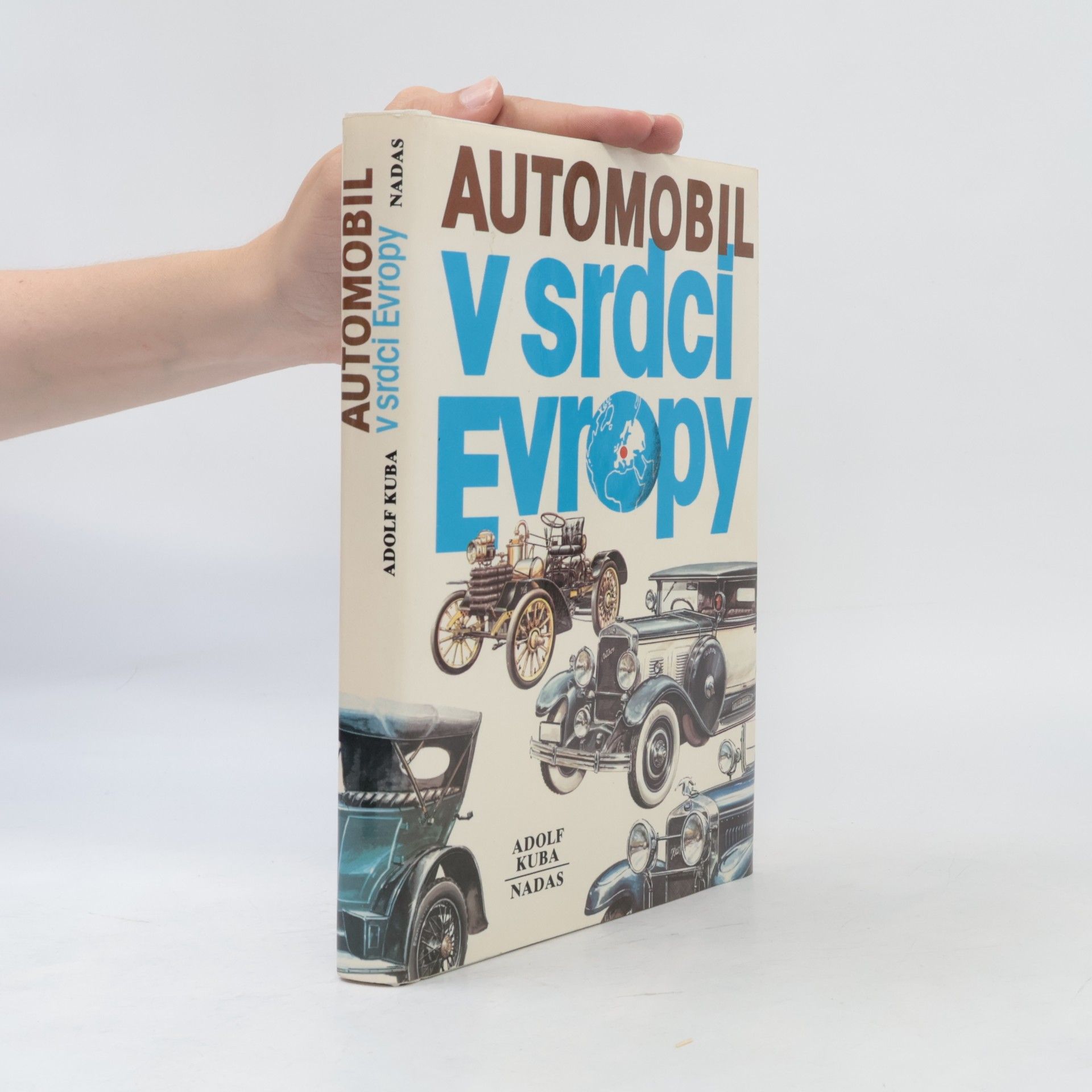 Adolf Kuba Automobil v srdci Evropy