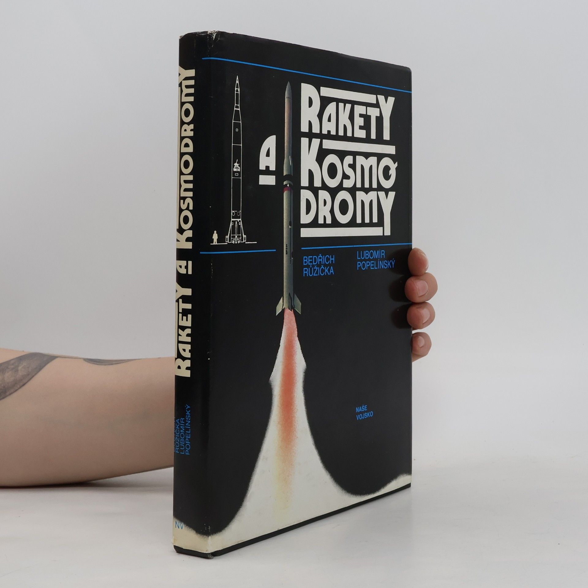 Lubomír Popelínský Rakety a kosmodromy