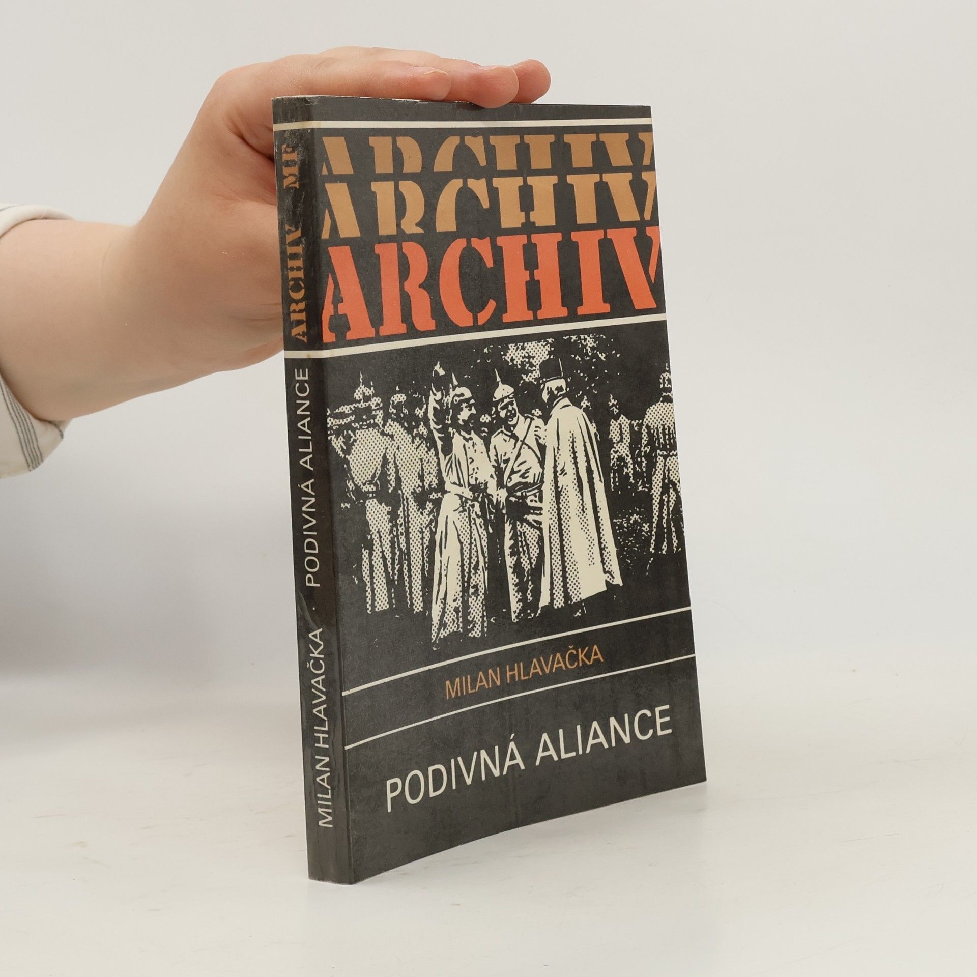 Milan Hlavačka Podivná aliance