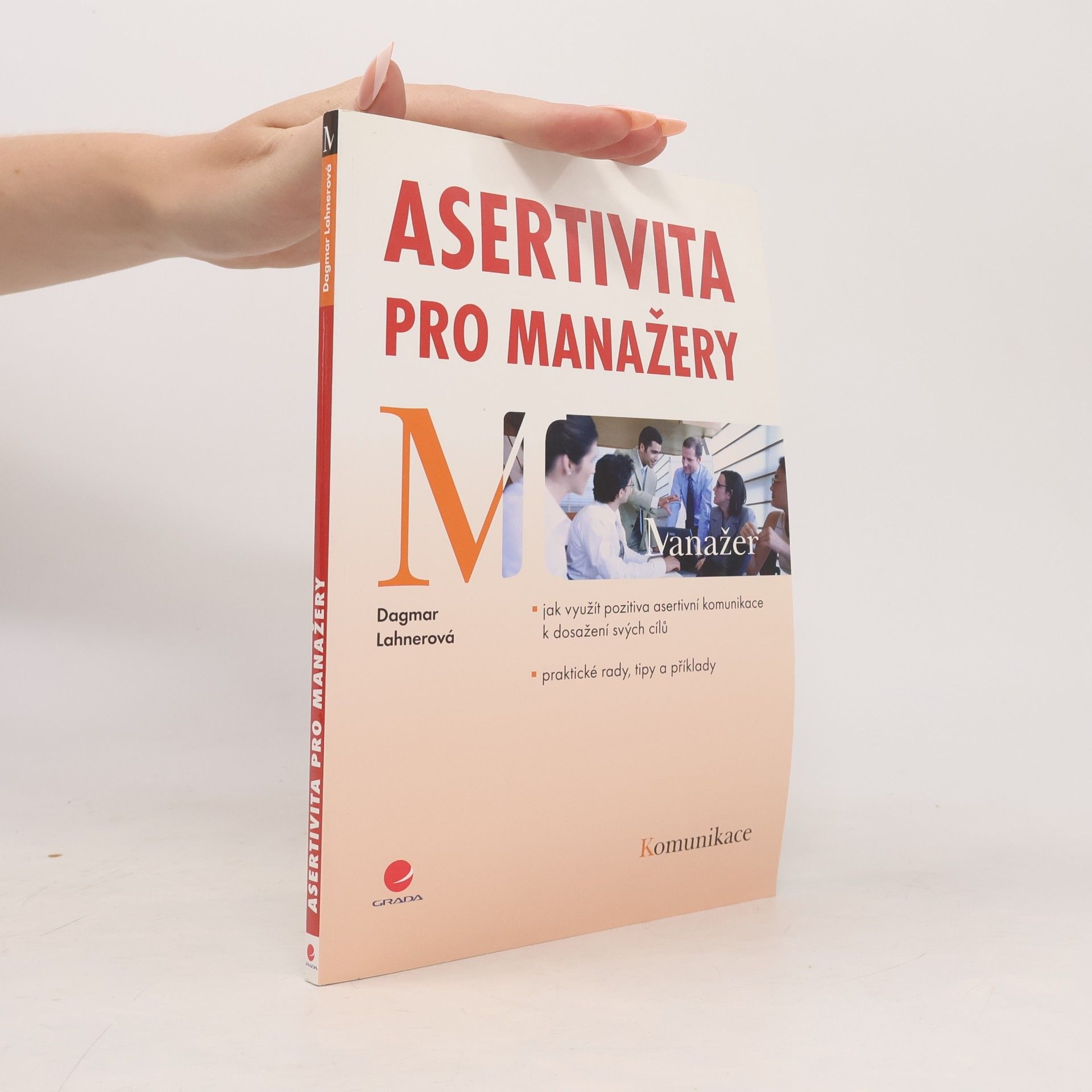 Dagmar Lahnerová Asertivita pro manažery