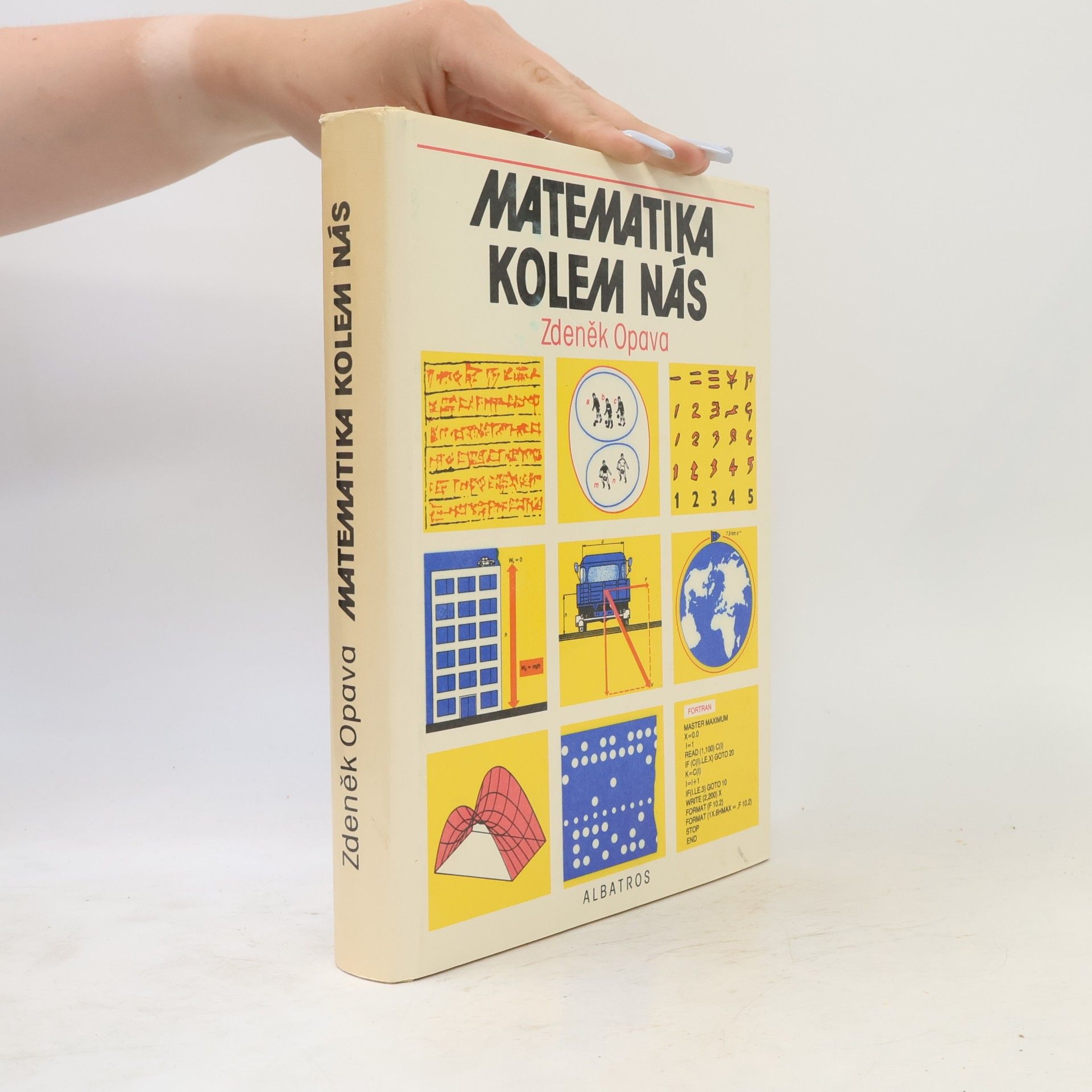 Zdeněk Opava Matematika kolem nás