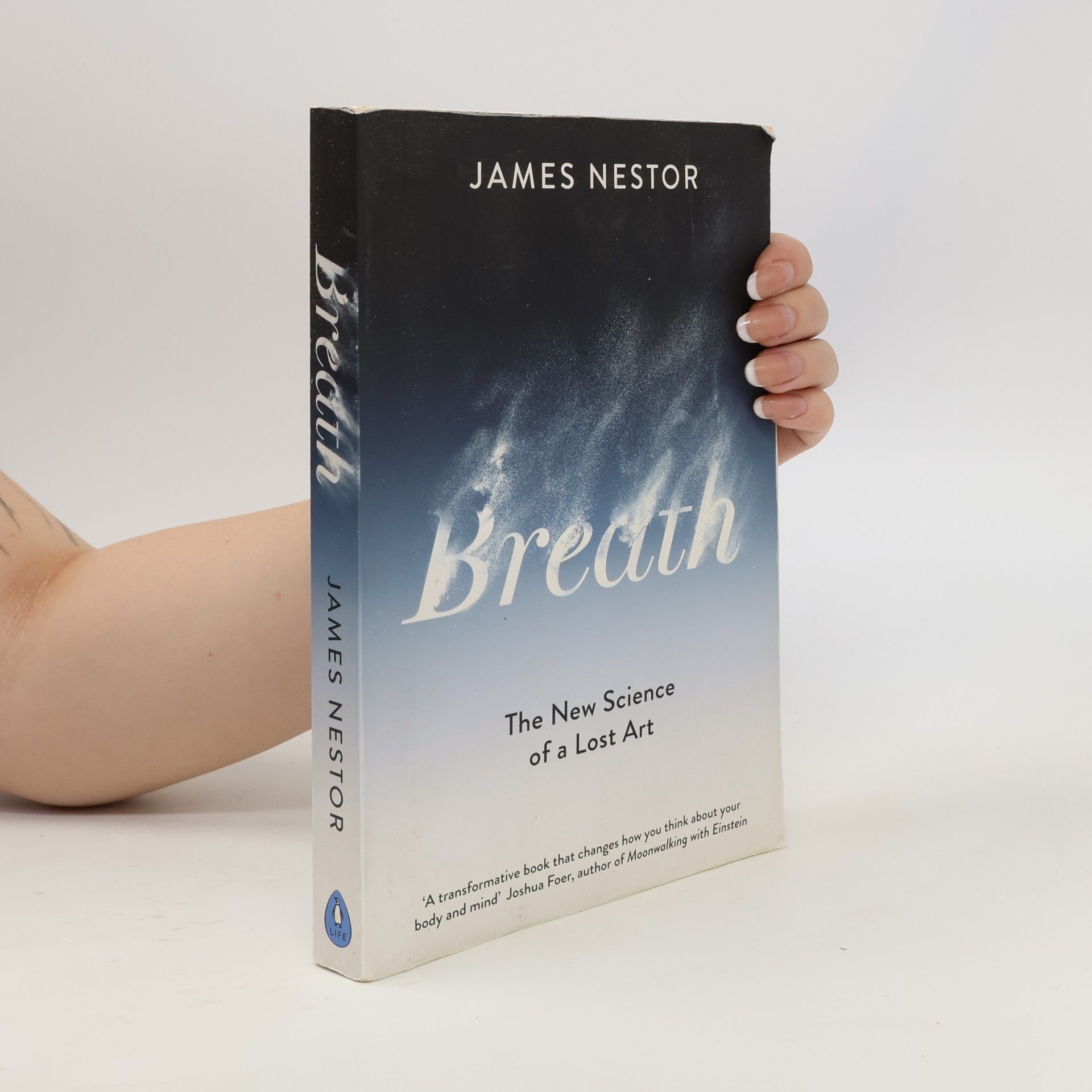 James Nestor Breath : the new science of a lost art