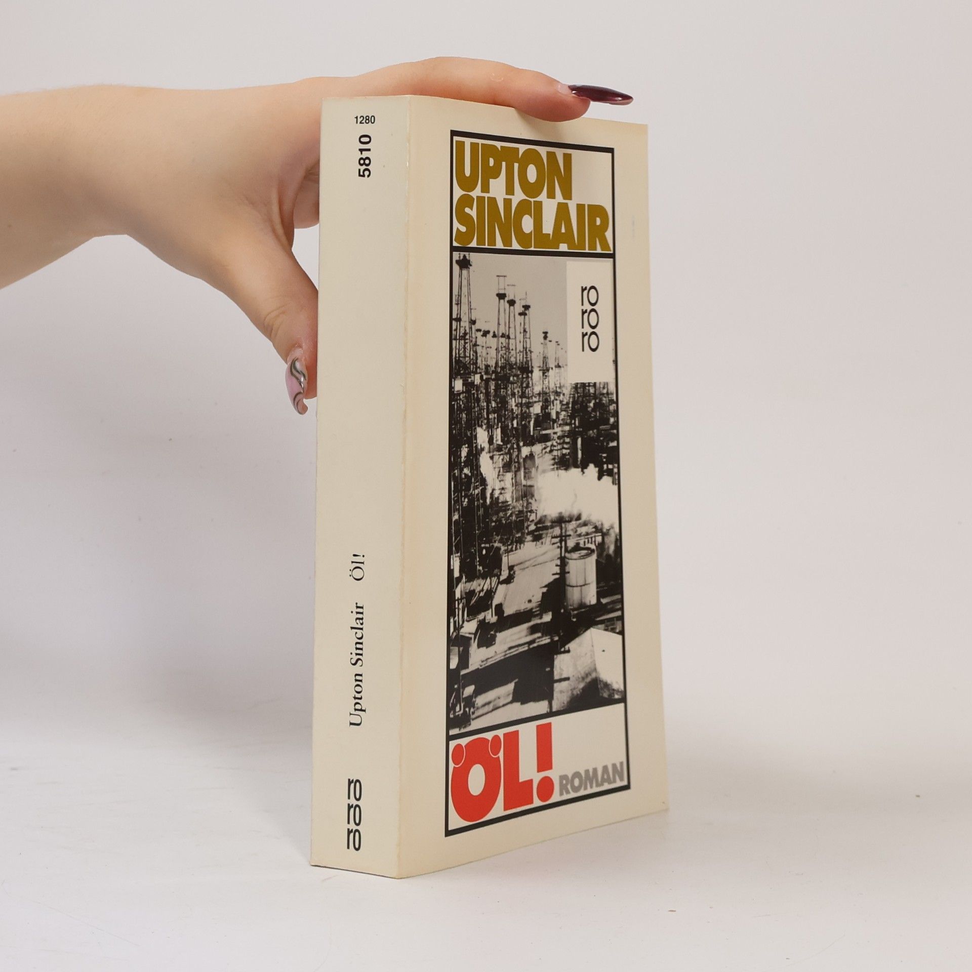 Upton Sinclair Öl!