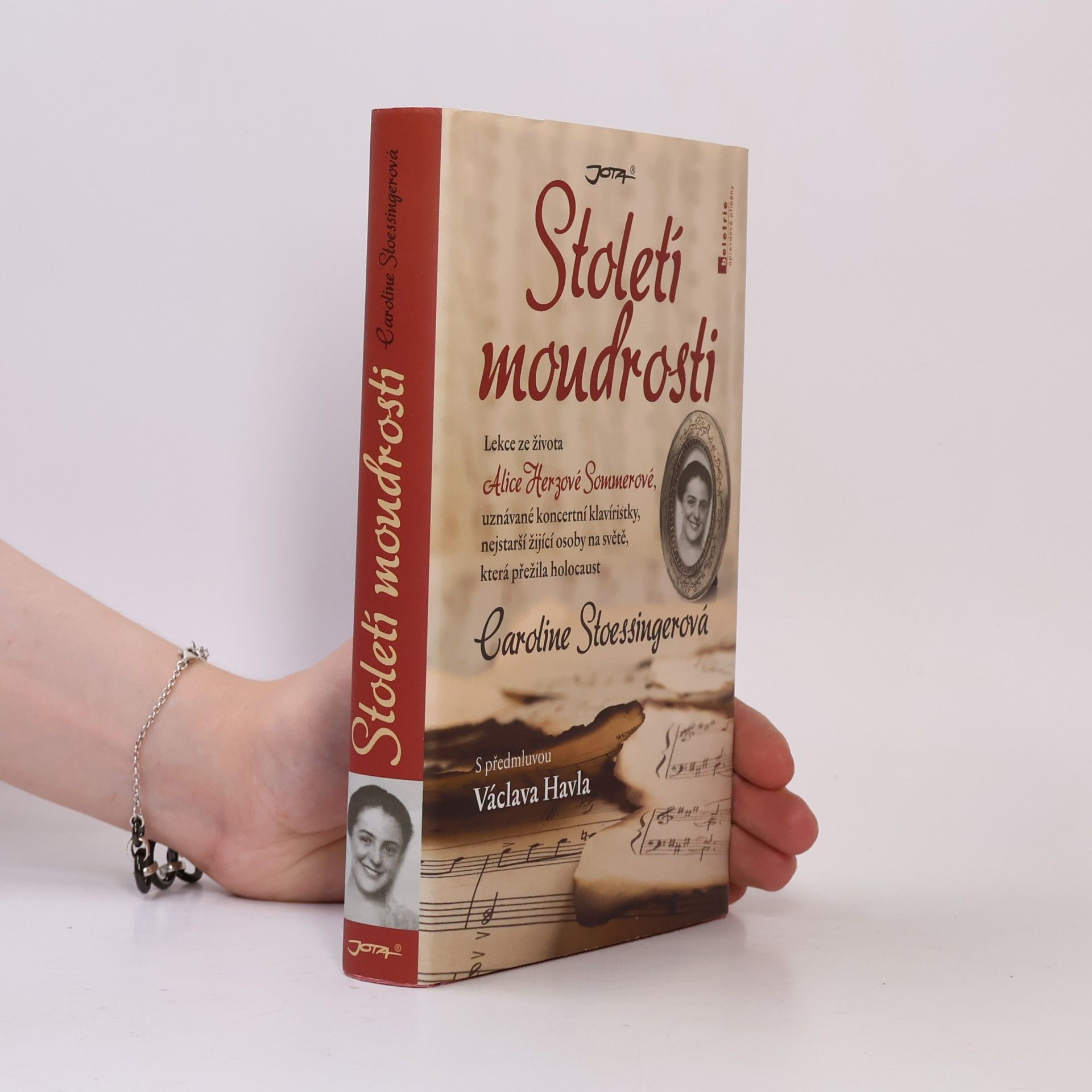 Caroline Stoessinger Století moudrosti