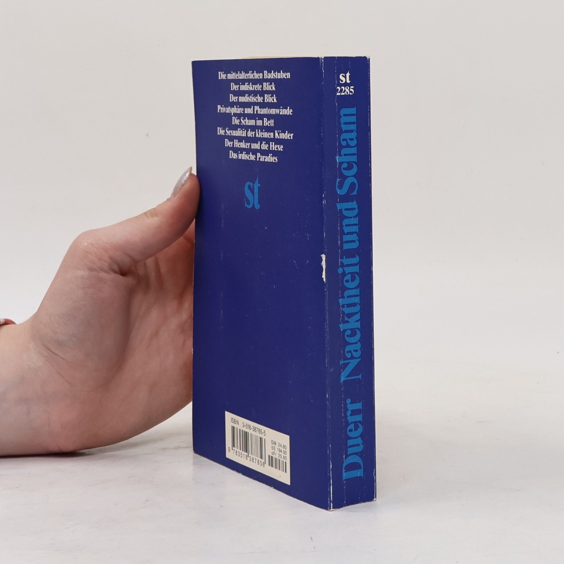 Hans Peter Duerr Der Mythos vom Zivilisationsprozess