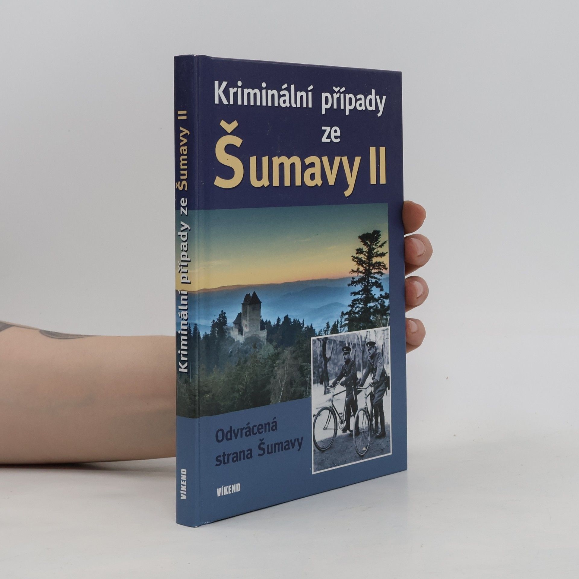 Jitka Borovská Kriminální případy ze Šumavy II.