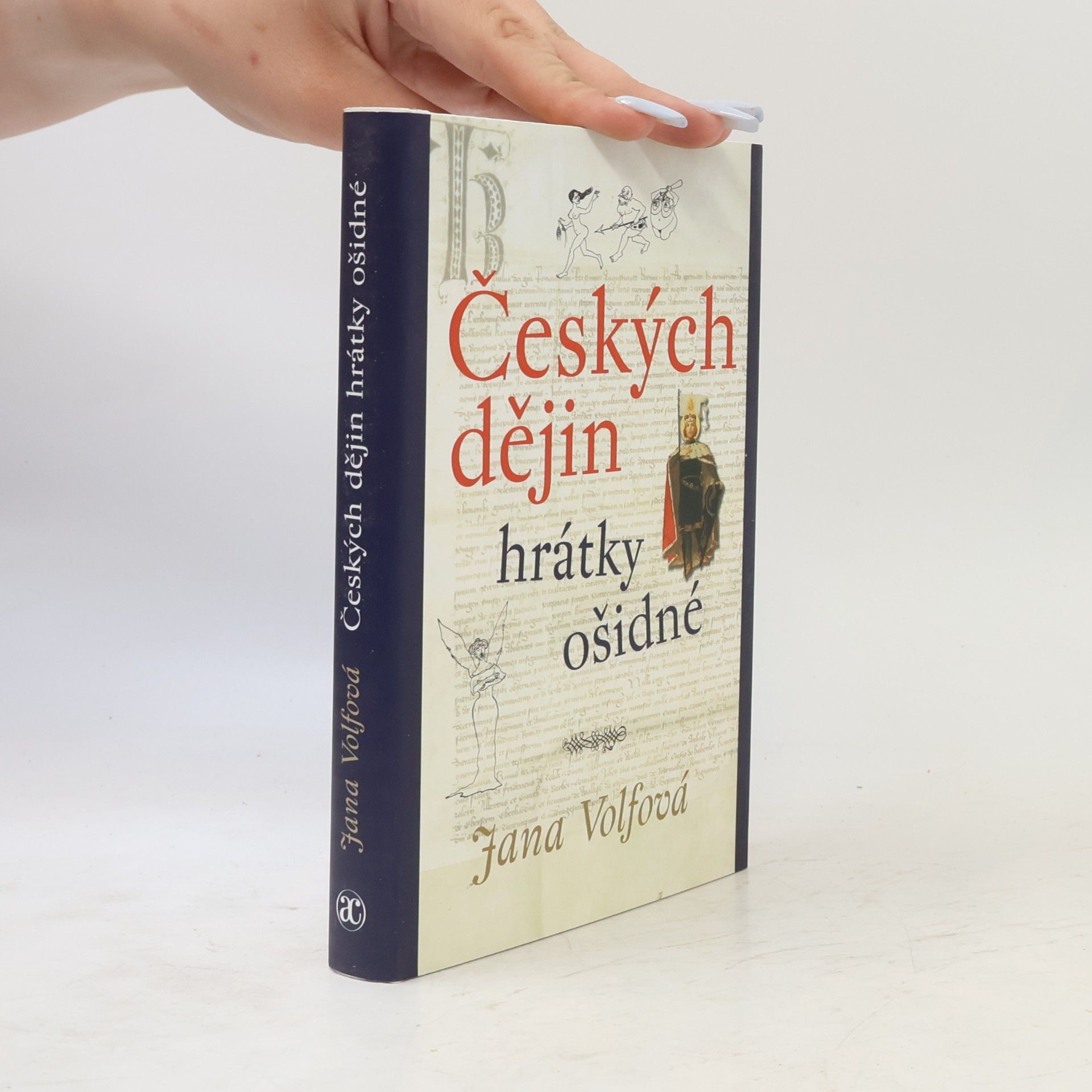 Jana Volfová Českých dějin hrátky ošidné
