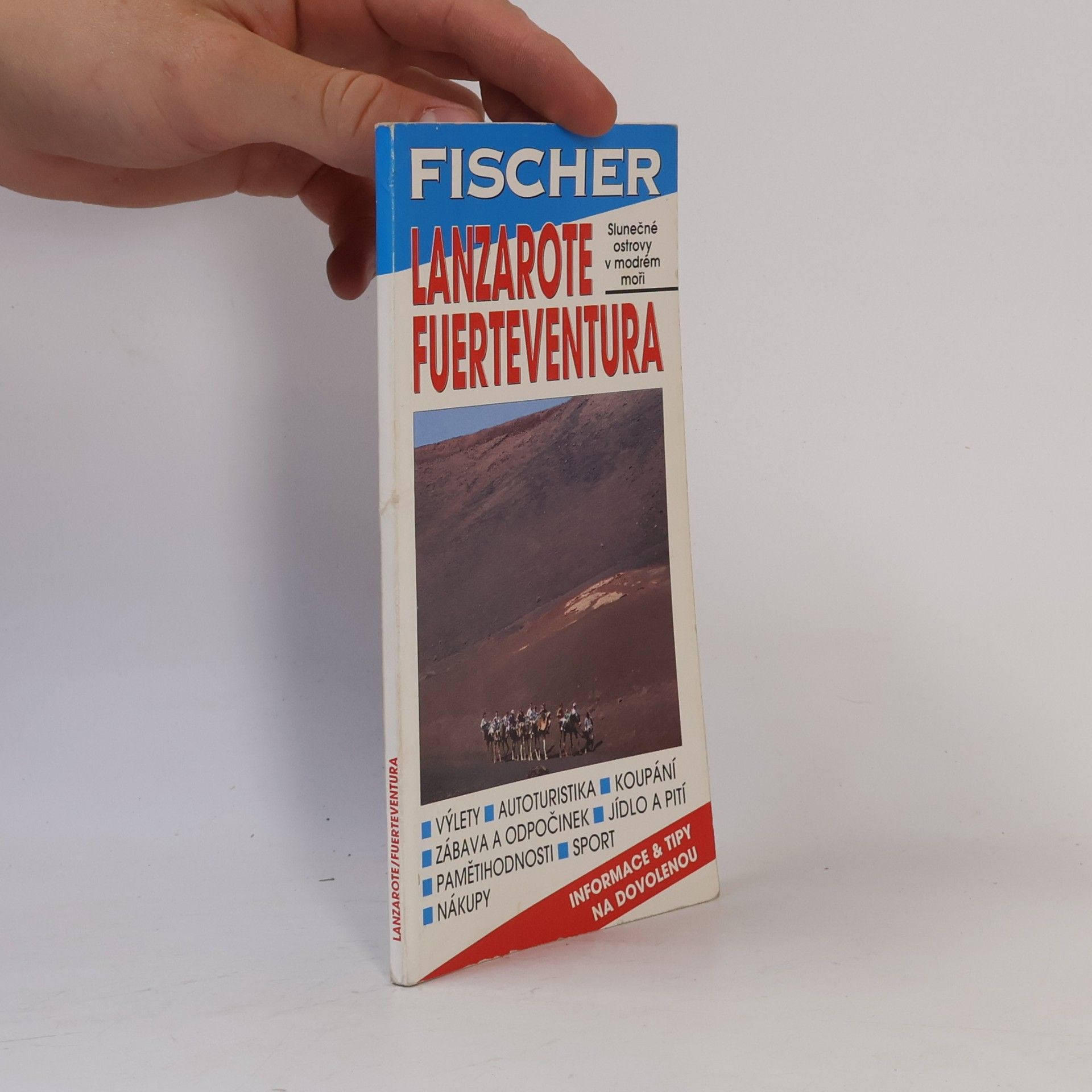Kolektiv autorů Lanzarote Fuerteventura: Průvodce