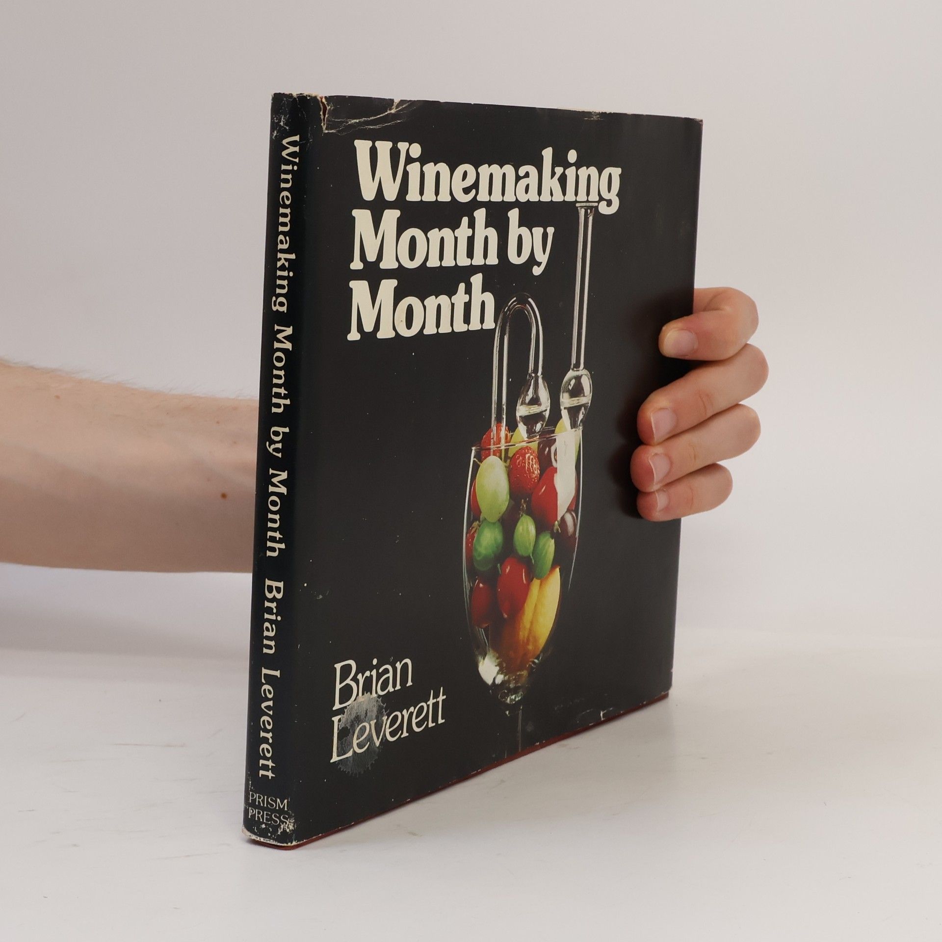 Brian Leverett Winemaking Month by Month