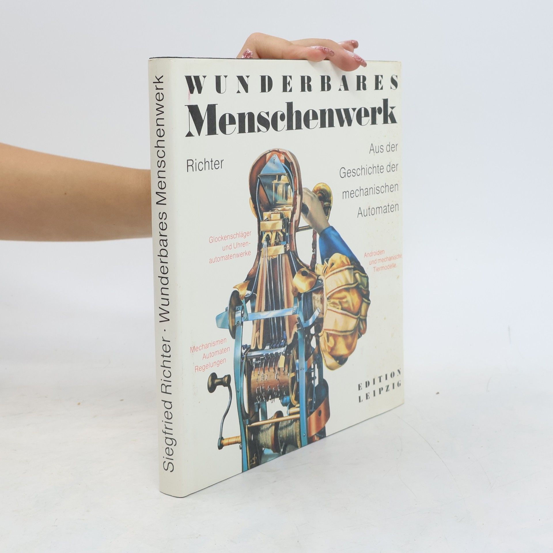 Siegfried Richter Wunderbares Menschenwerk
