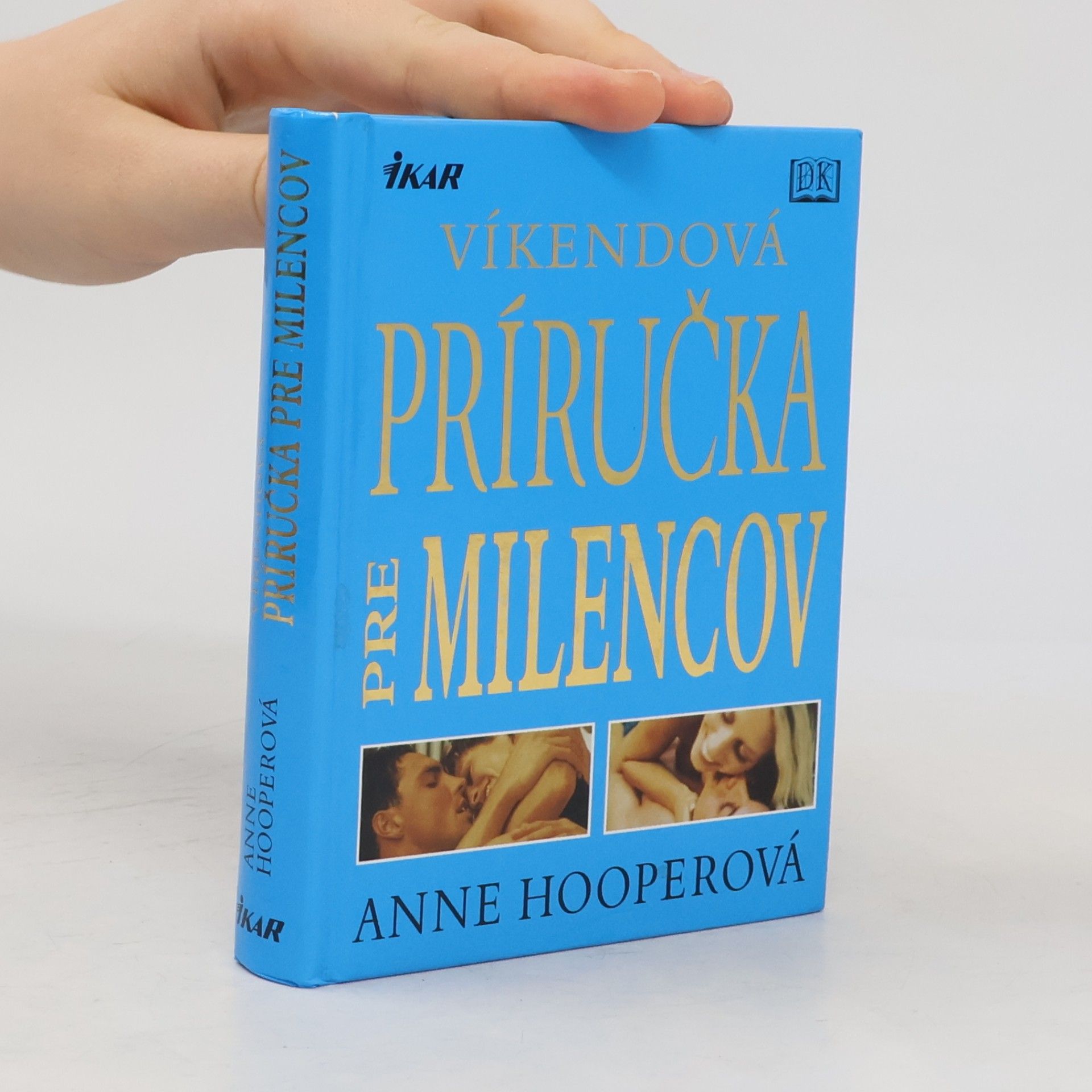 Anne Hooper Víkendová príručka pre milencov