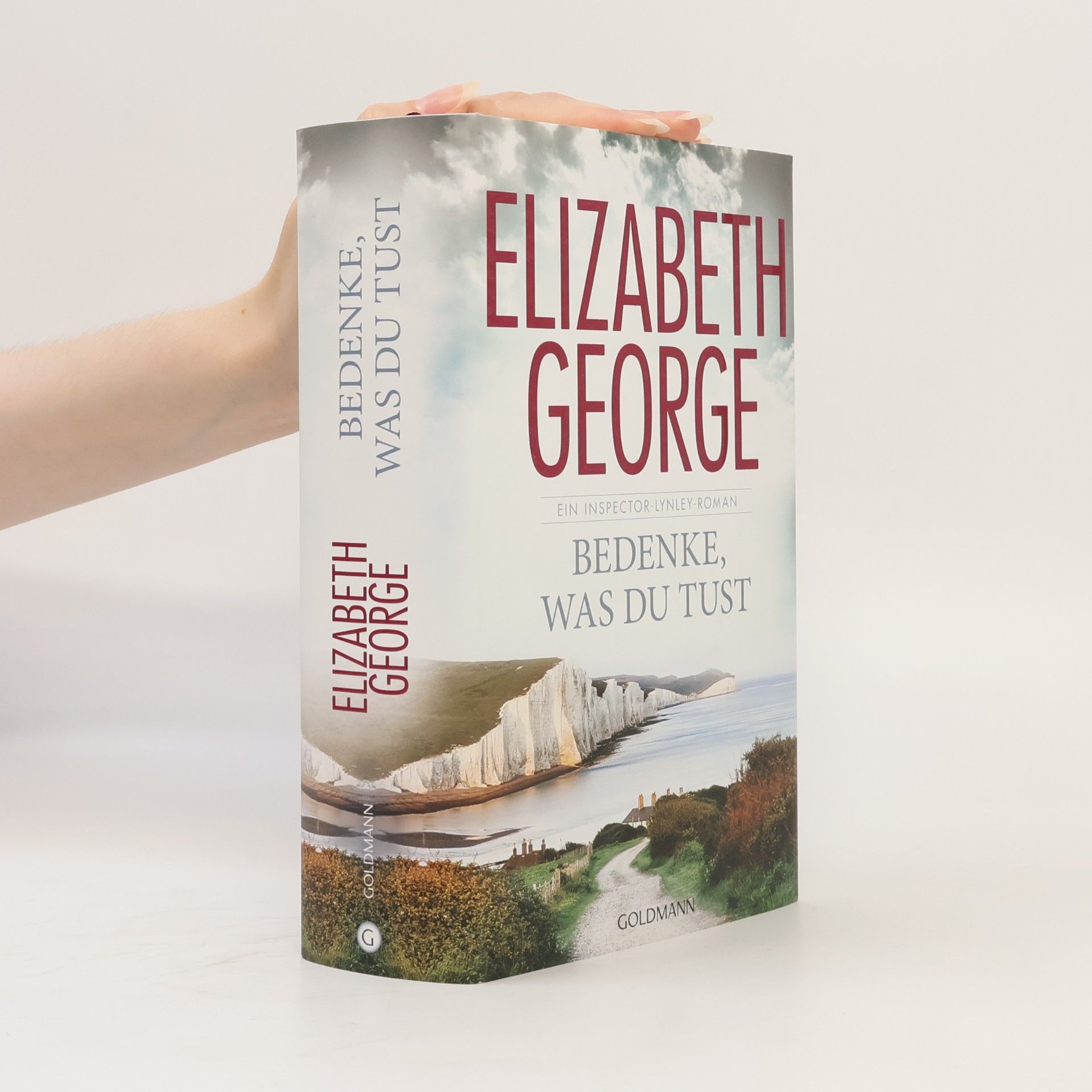 Elizabeth George Bedenke, was du tust