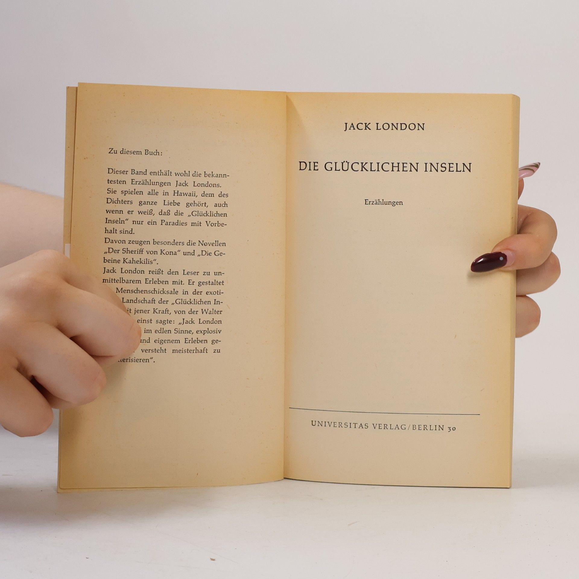 Jack London Die glücklichen Inseln