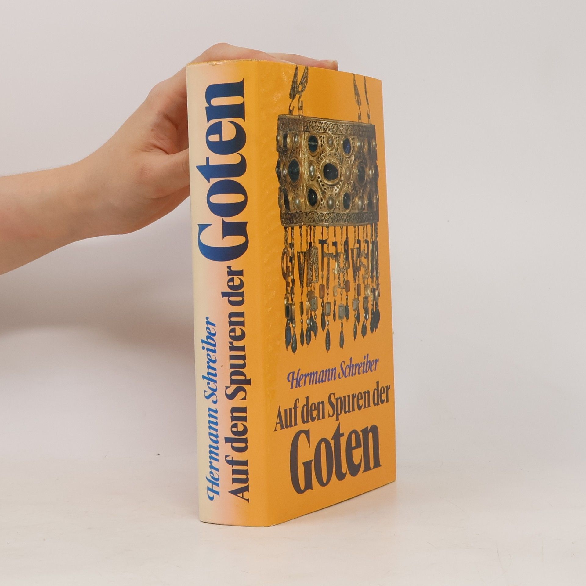 Hermann Schreiber Auf den Spuren der Goten