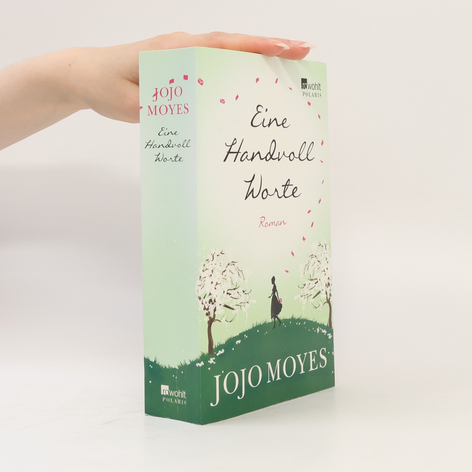 Jojo Moyes Eine Handvoll Worte