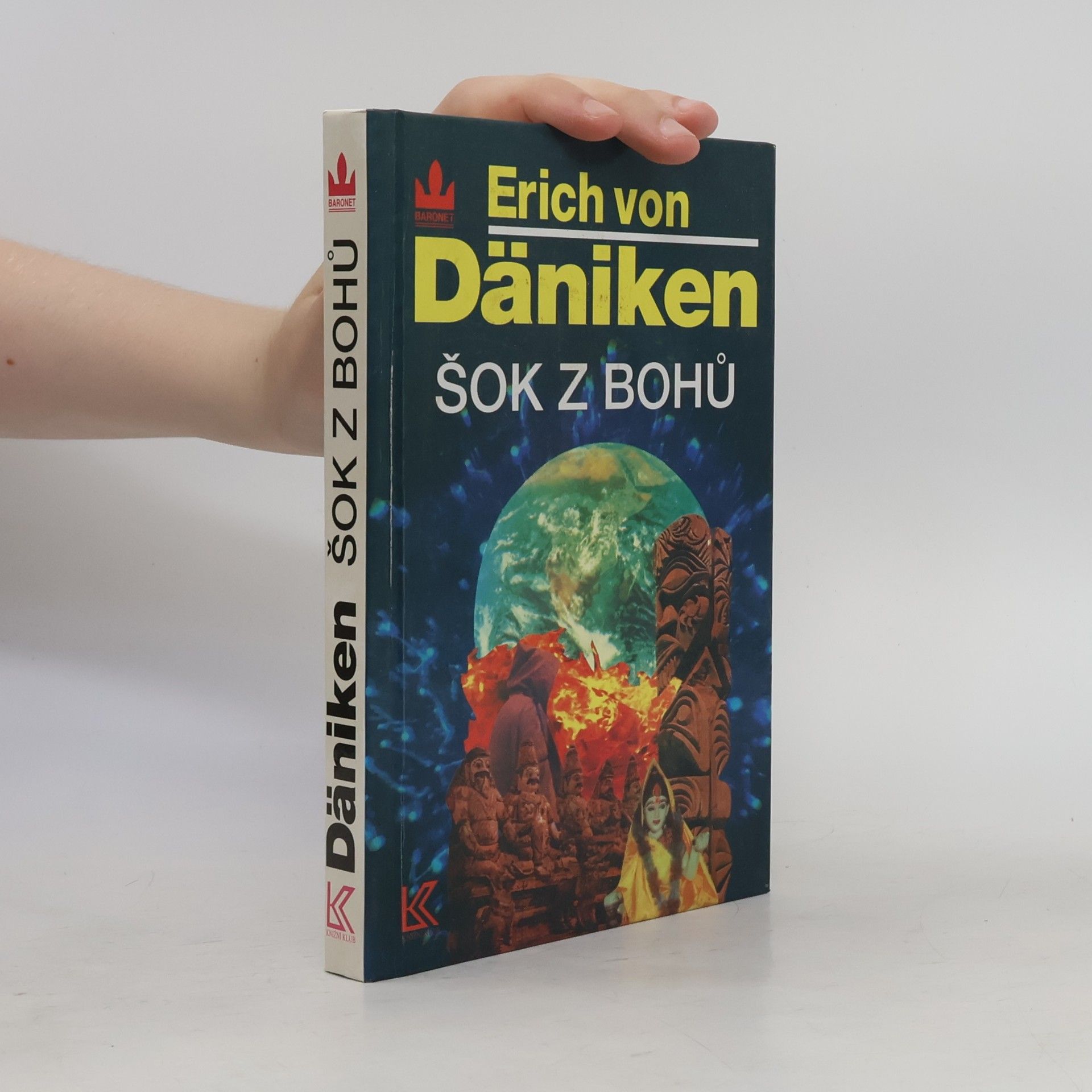 Erich von Däniken Šok z bohů