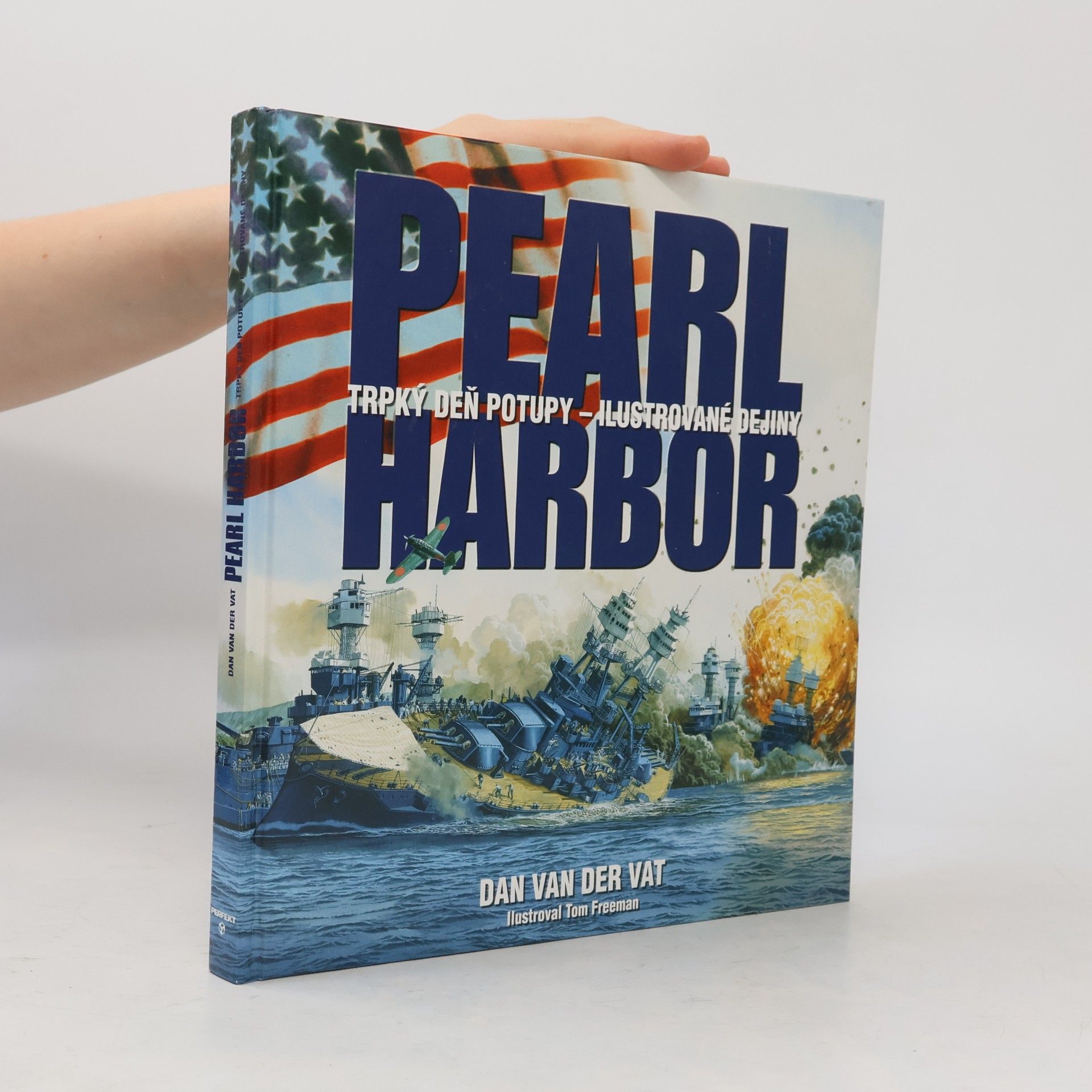 Dan van der Vat Pearl Harbor