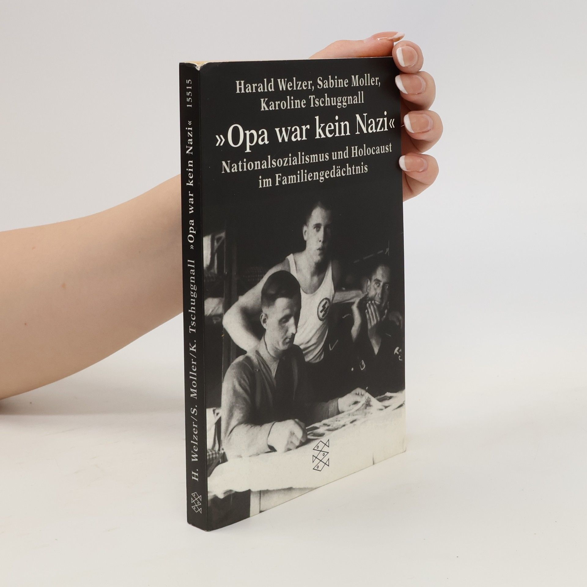 Harald Welzer "Opa war kein Nazi"
