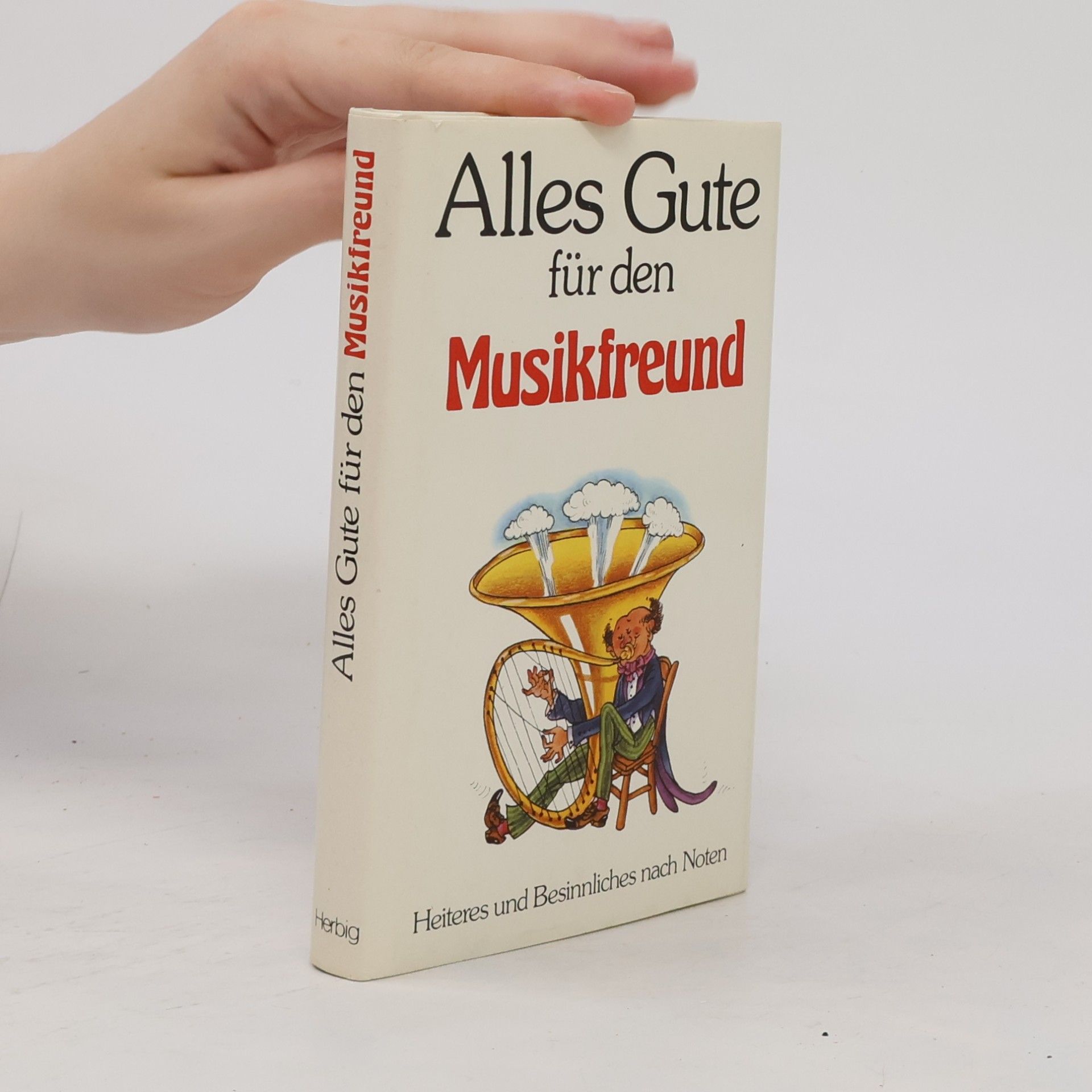 Anneliese Rübesamen Alles Gute für den Musikfreund