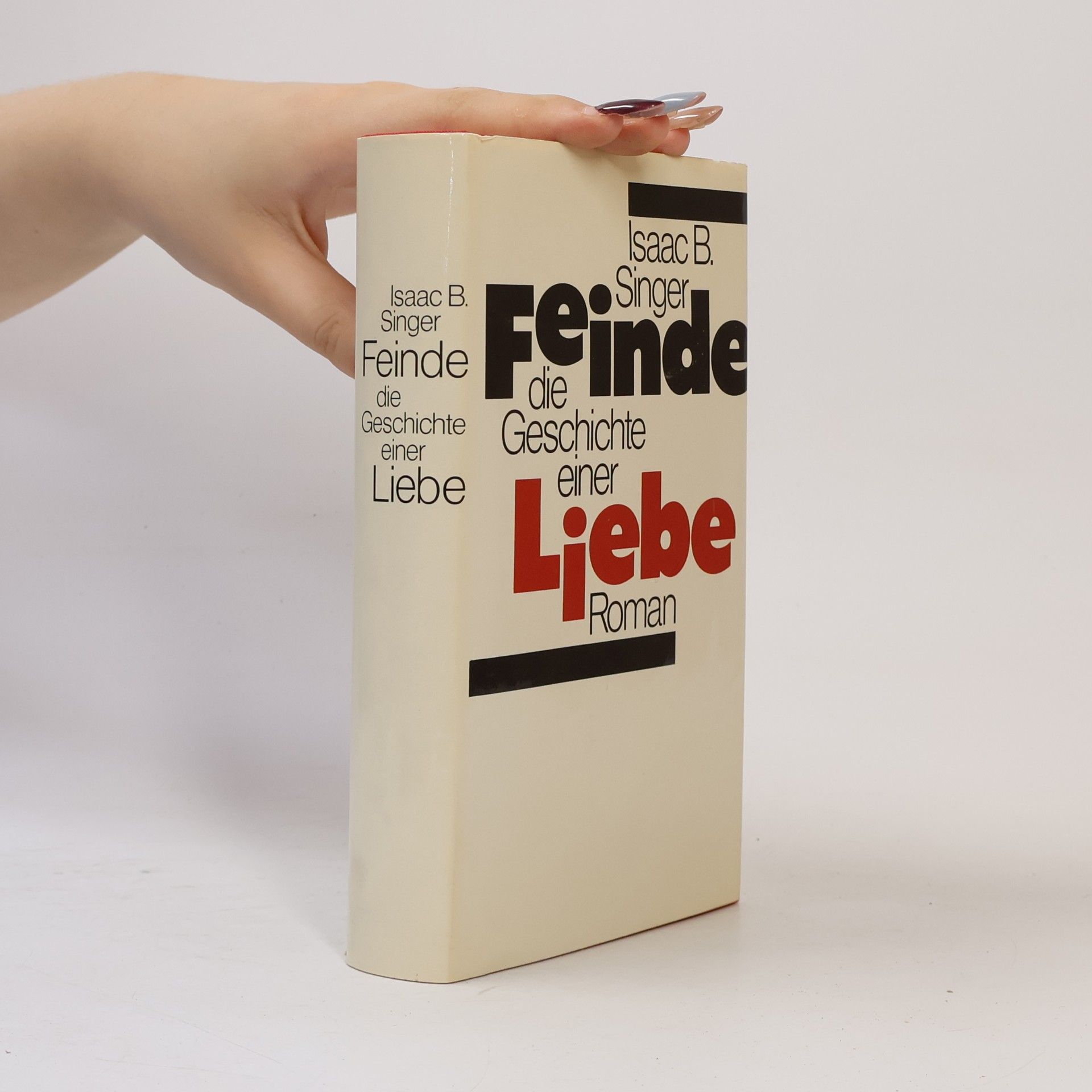 Isaac Bashevis Singer Feinde, die Geschichte einer Liebe