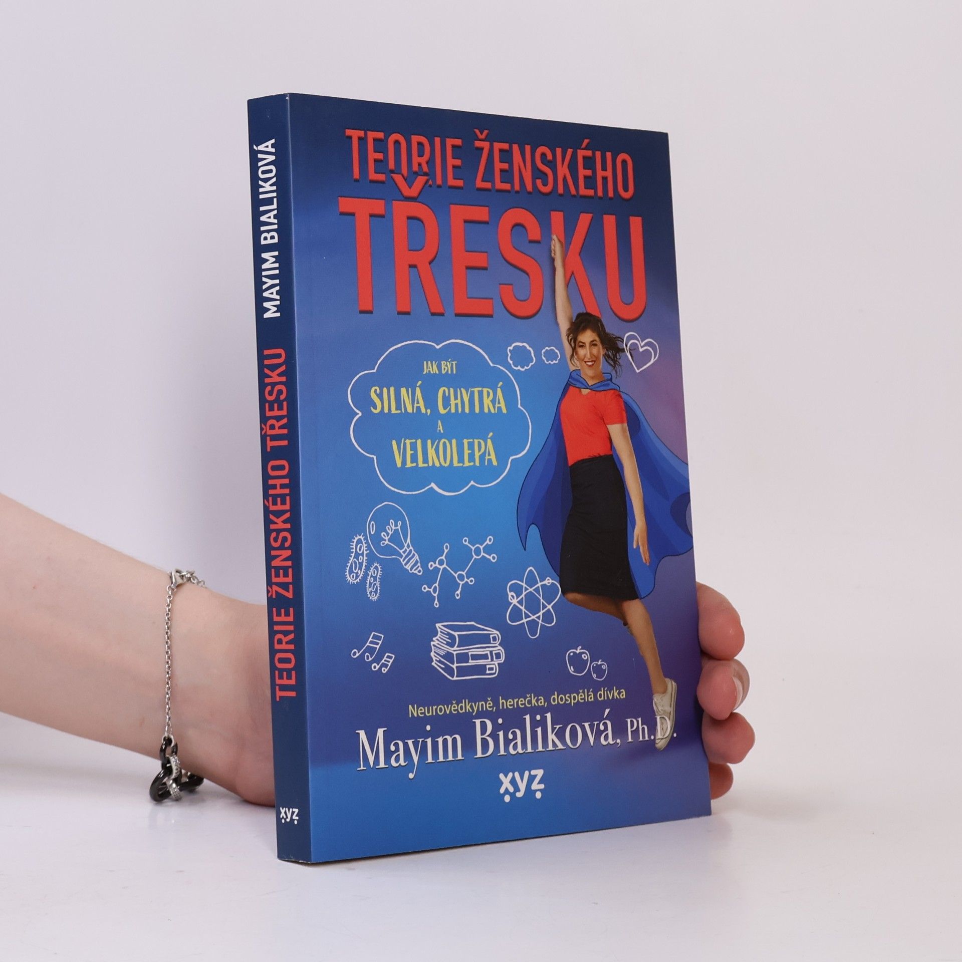Mayim Bialik Teorie ženského třesku: Jak být silná, chytrá a velkolepá