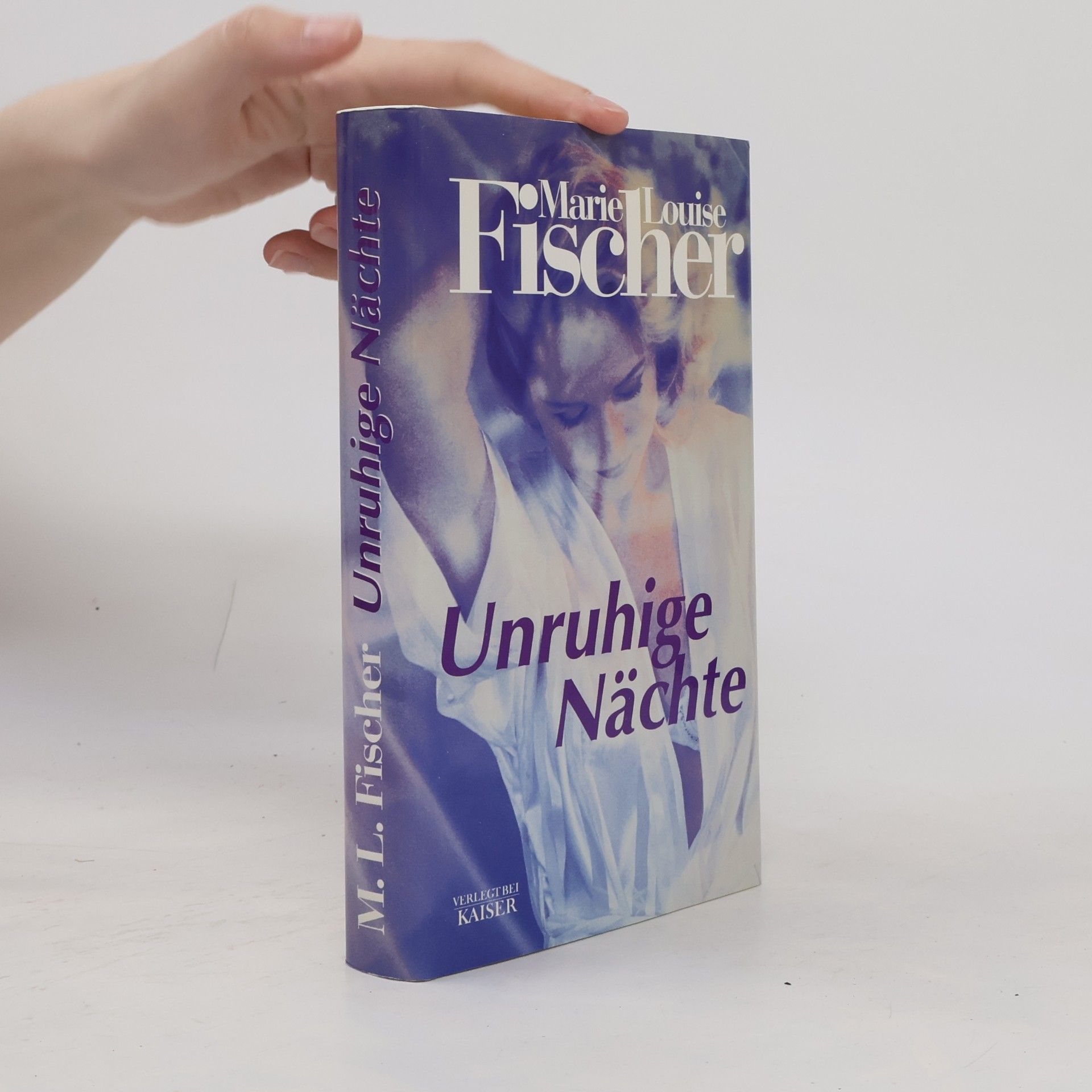 Marie Louise Fischer Unruhige Nächte