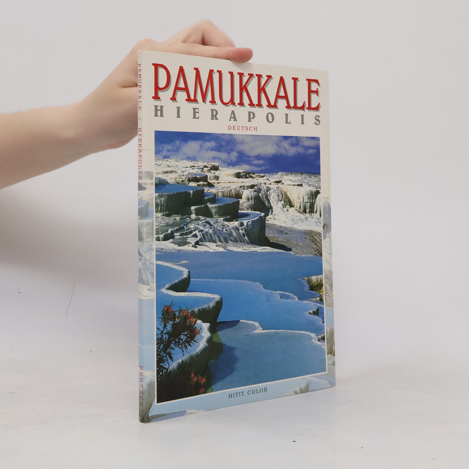Tevhit Kekeč Pamukkale. Hierapolis