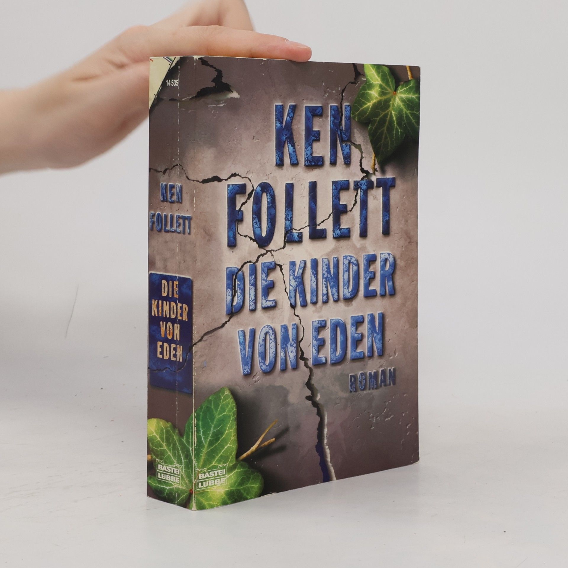 Ken Follett Die Kinder von Eden