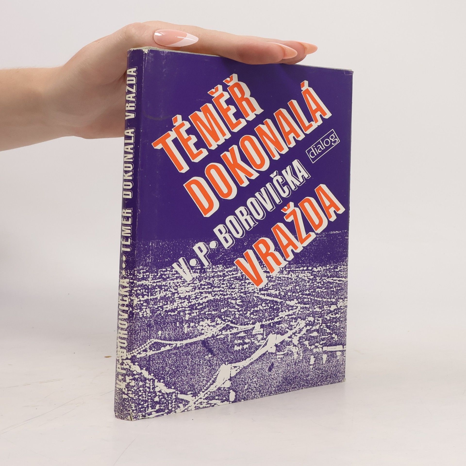 Václav Pavel Borovička Téměř dokonalá vražda