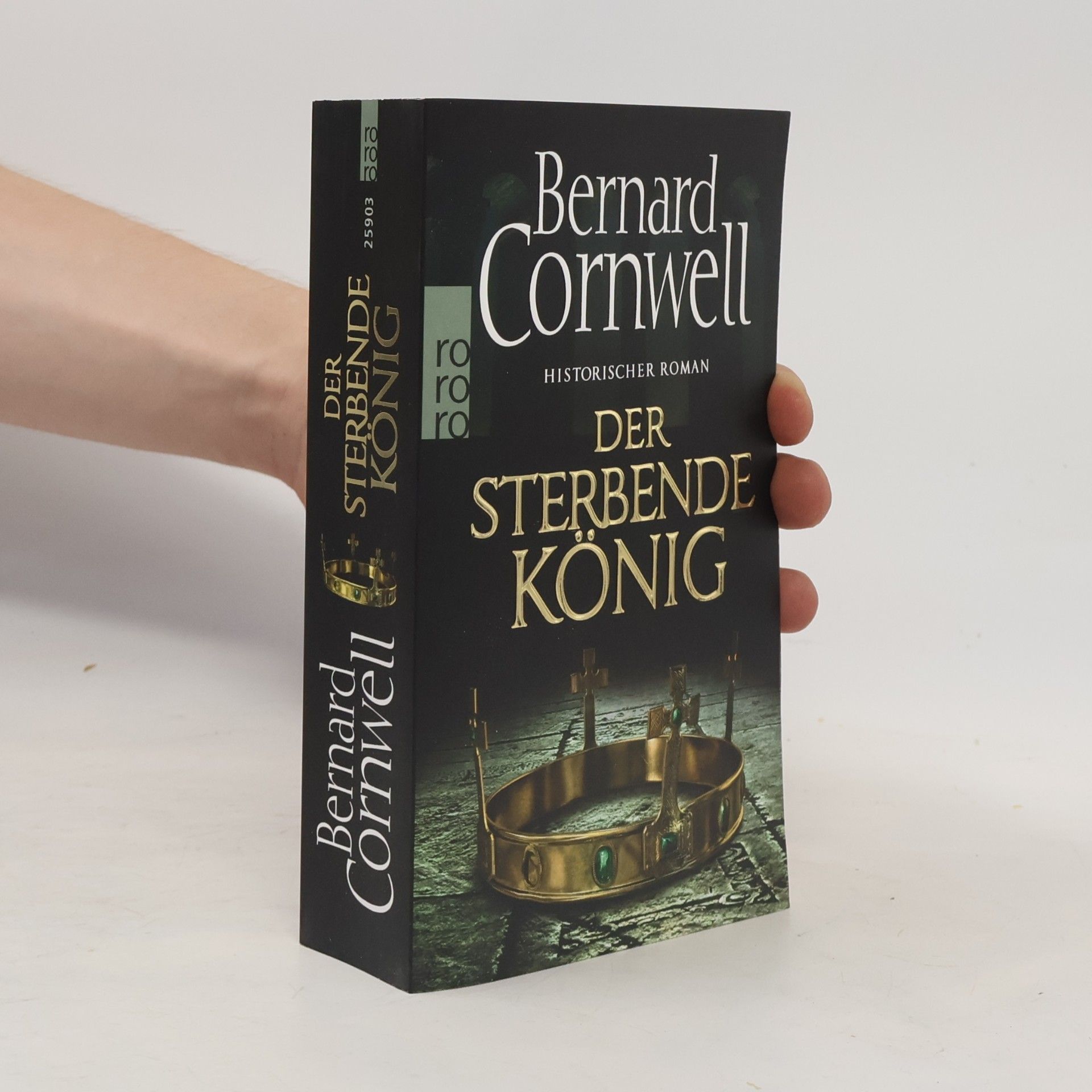 Bernard Cornwell Der sterbende König